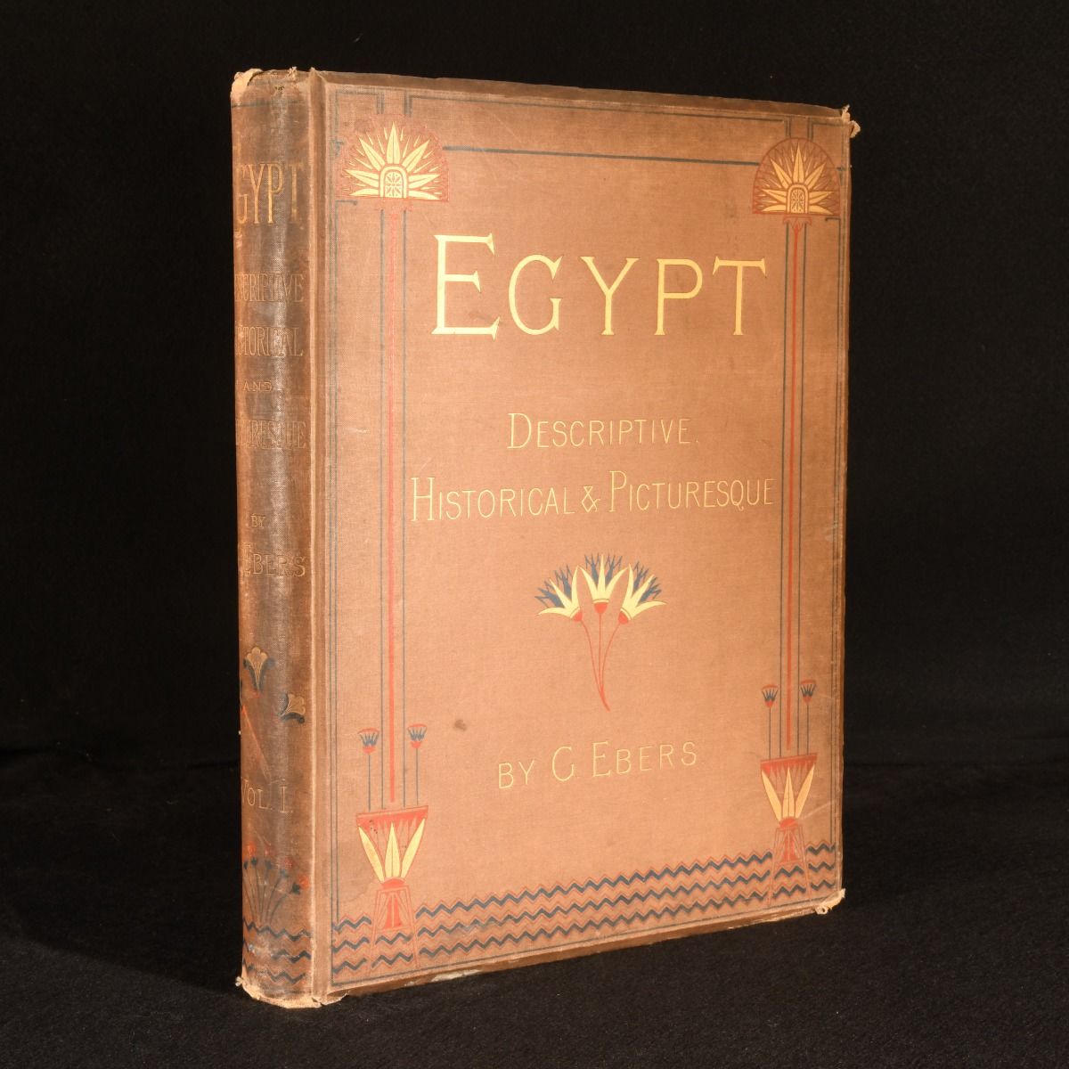 G. Ebers; Clara Bell [trans.]; S. Birch [intro.] - Egypt: Descriptive, Historical, and Picturesque, Volume I
