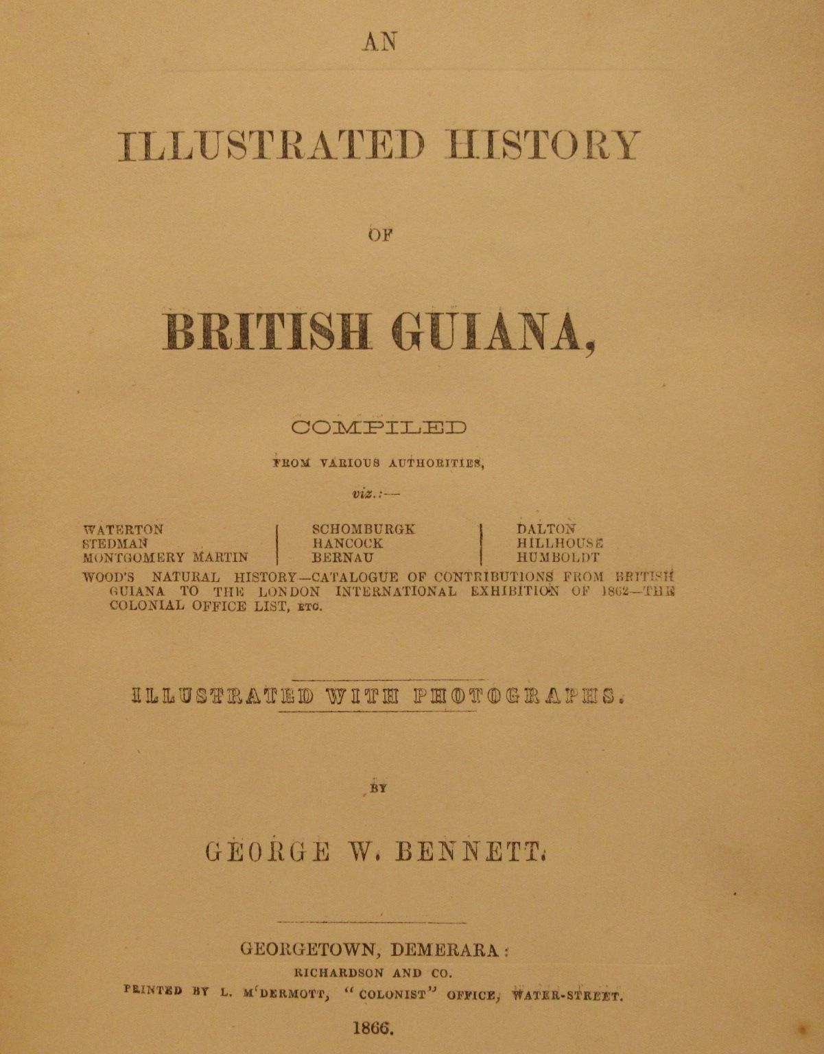 An Illustrated History of British Guiana compiled from various authorities, illustrated with