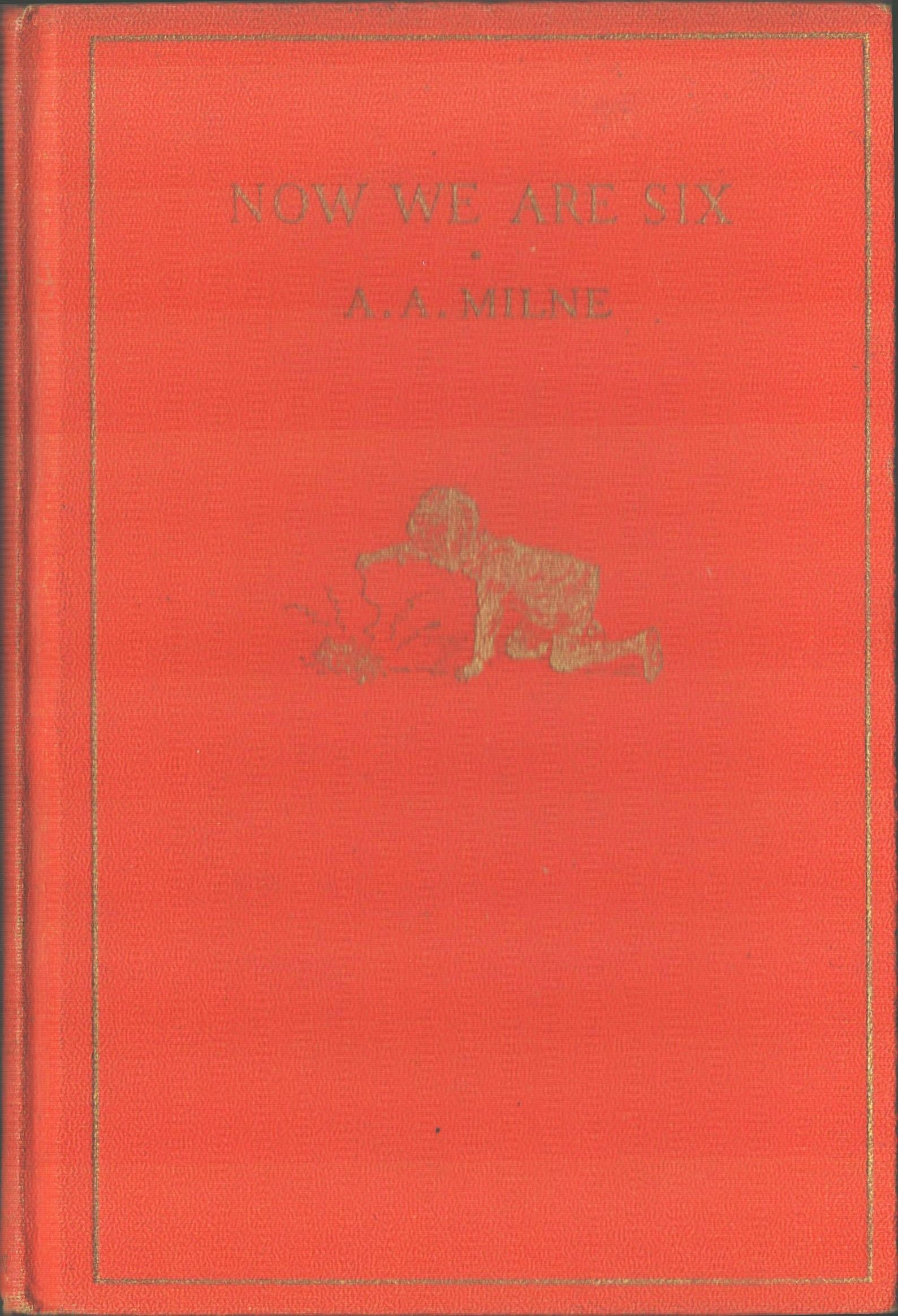 Now We are Six with Decorations By Ernest H. Shepard