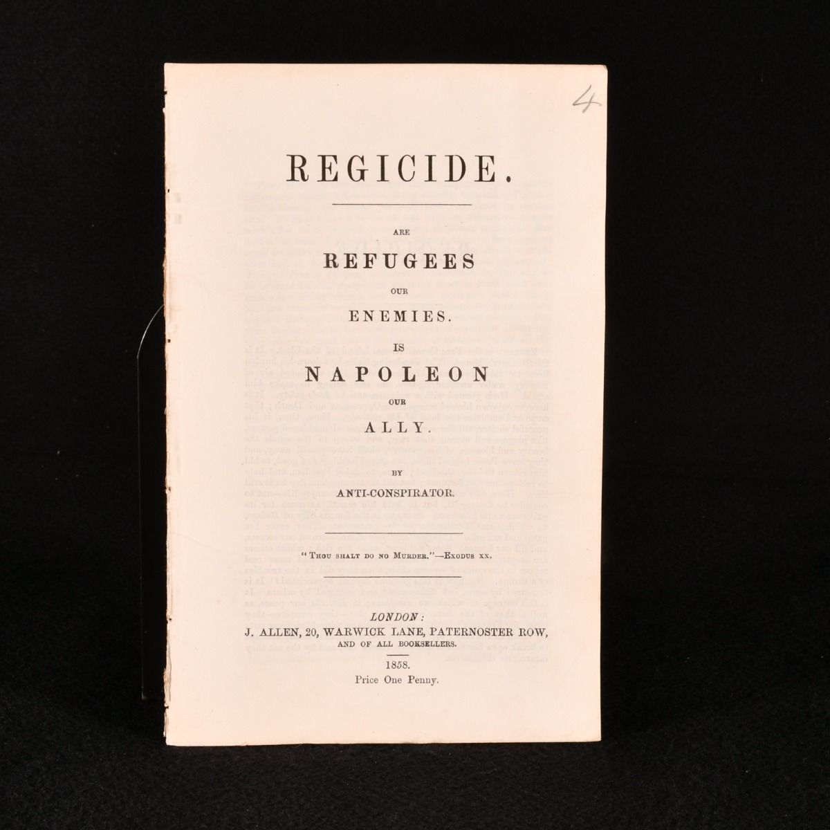 Anti-Conspirator - Regicide. Are Refugees Our Enemies. Is Napoleon Our Ally.