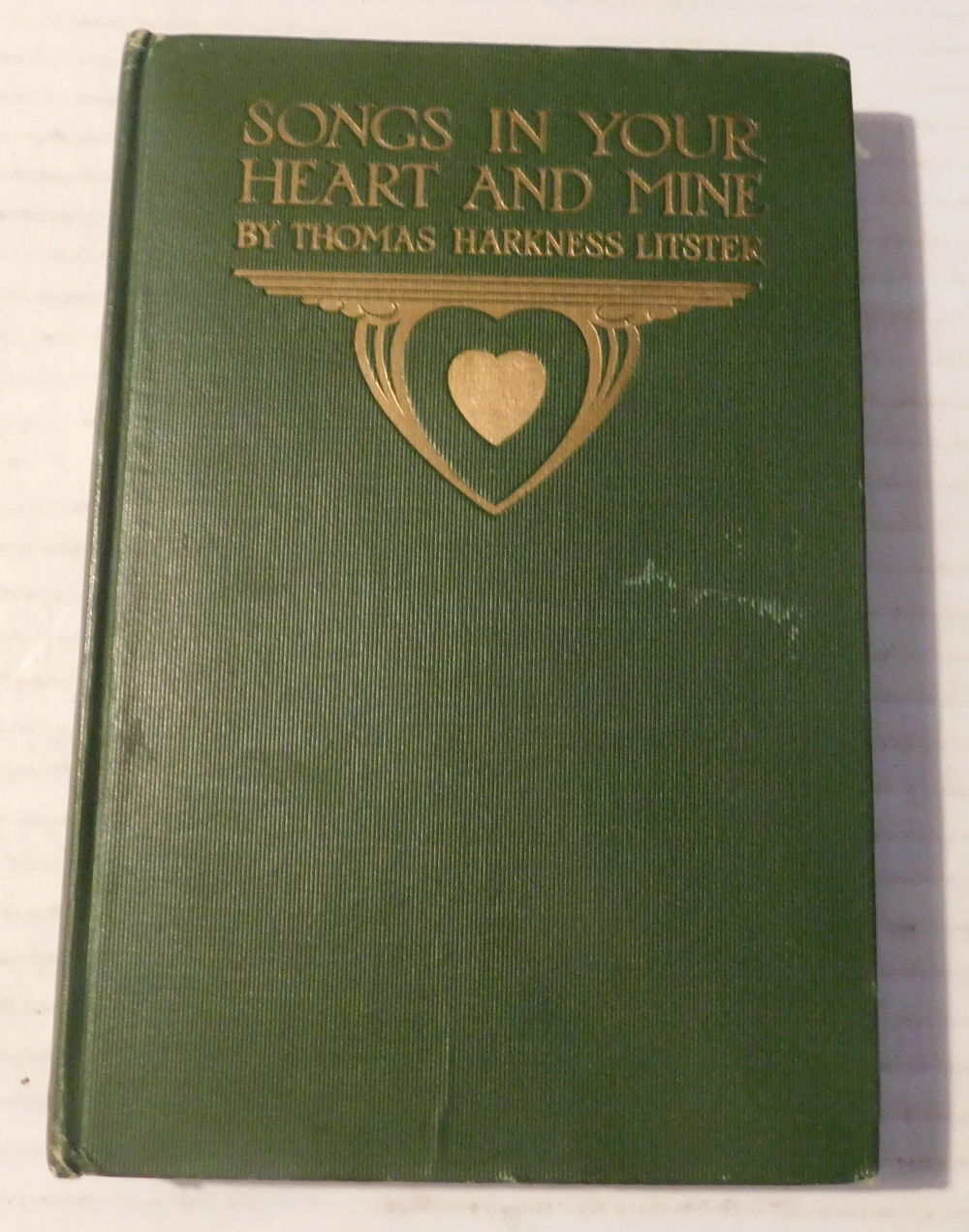 SONGS IN YOUR HEART AND MINE. [INSCRIBED & SIGNED by THOMAS HARKNESS LITSTER, the poet who introduced the word 