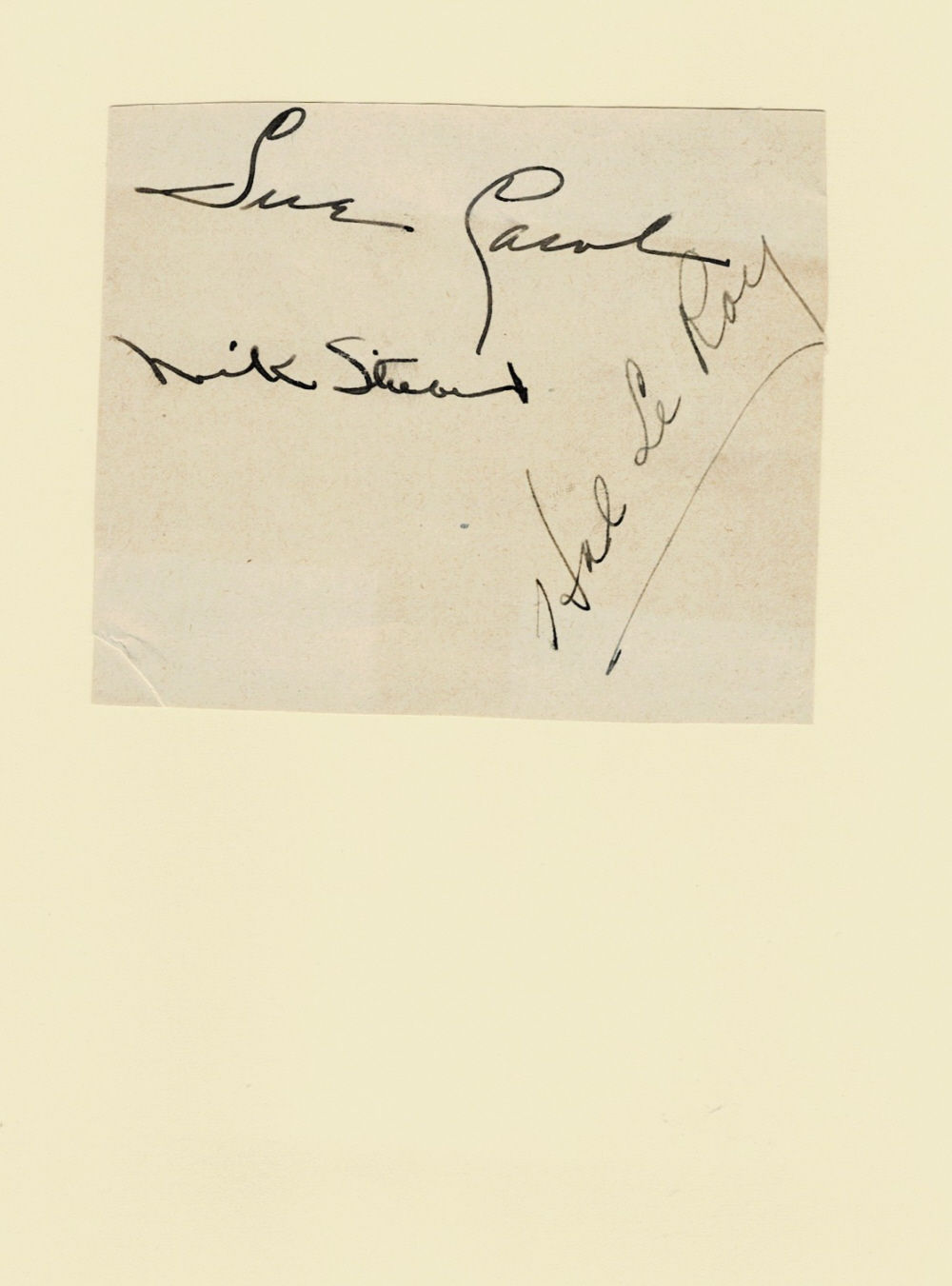 THE AUTOGRAPHS of 3 Hollywood Movie Actors, the American Actress and Talent Agent SUE CAROL, her husband the American Actor and Bandleader NICK STUART, and the Tap Dancer, Actor and Singer HAL LE ROY.