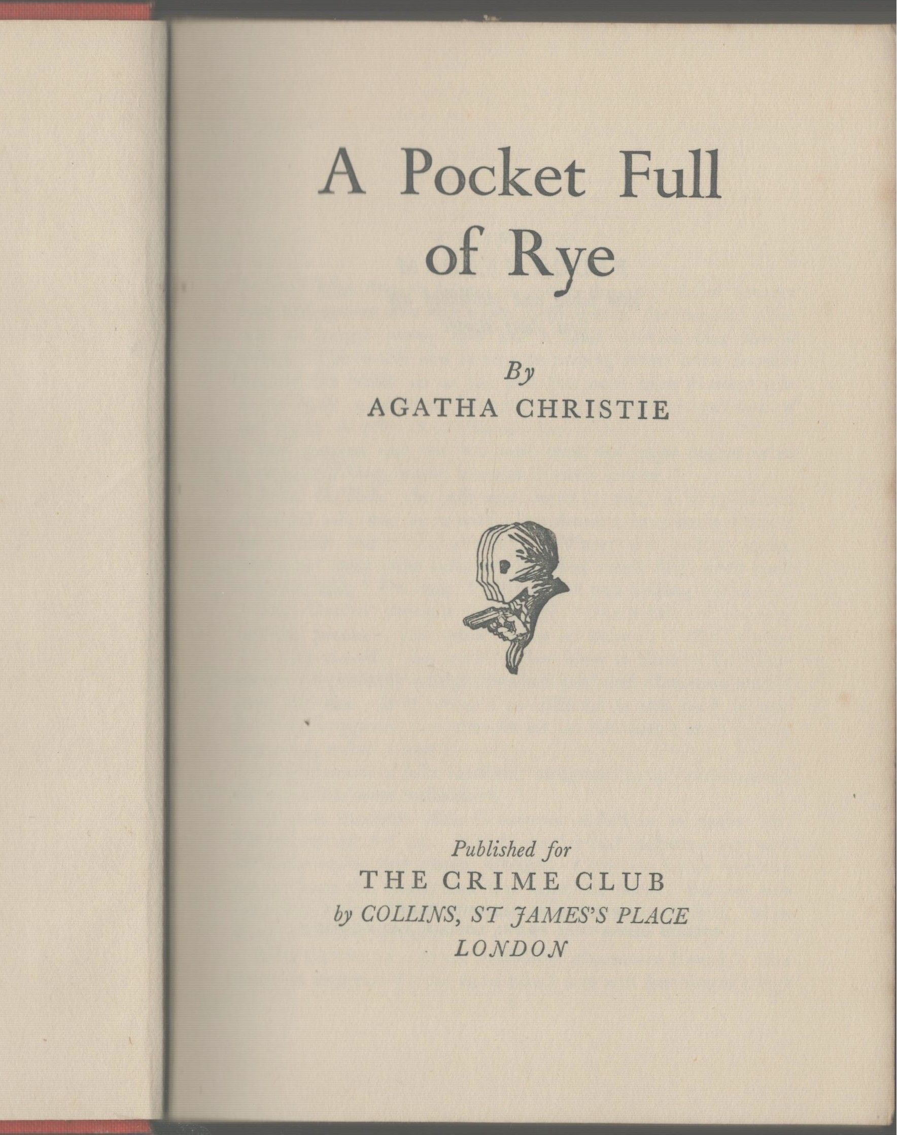 A Pocket Full of Rye