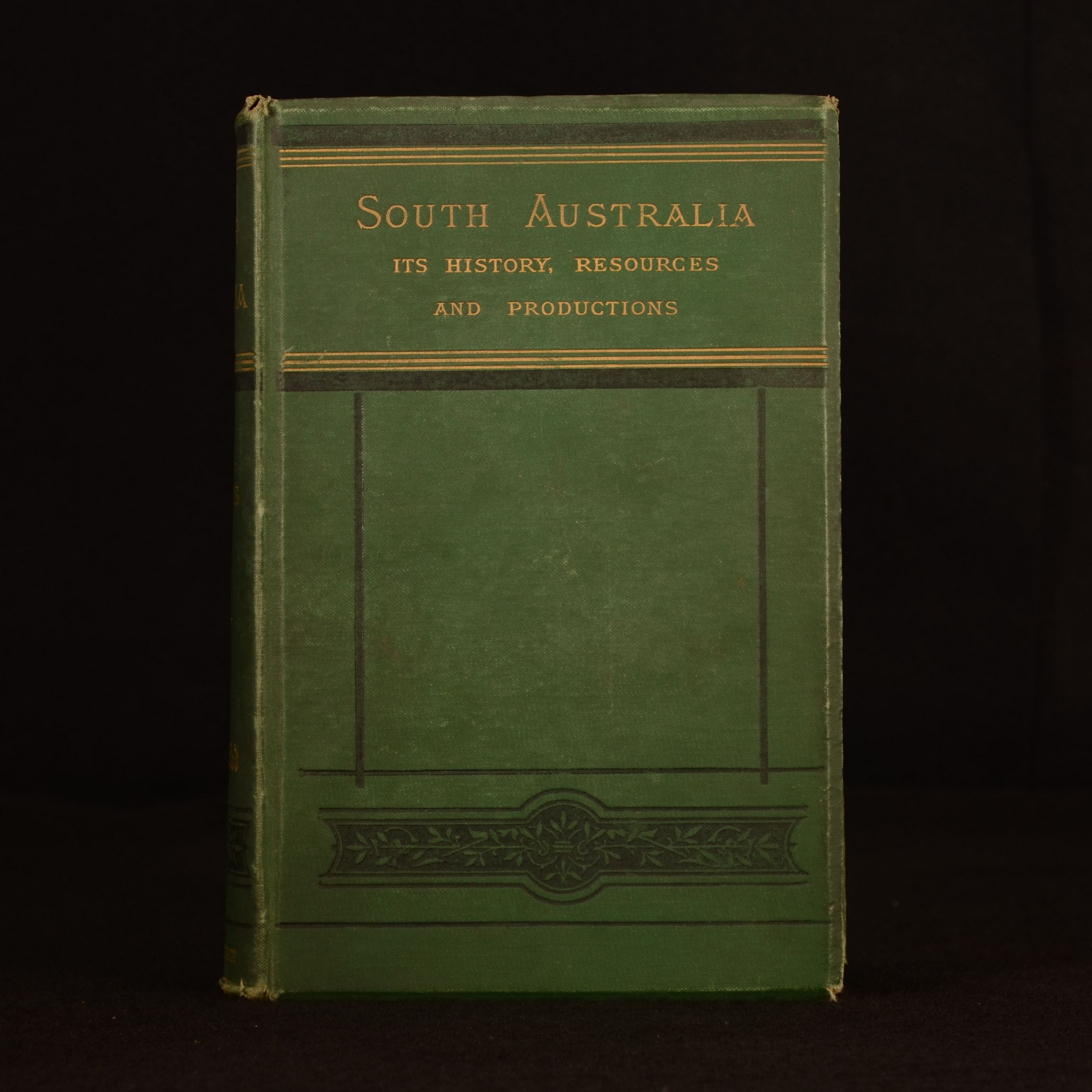 William Harcus (Ed) - South Australia: Its History, Resources, and Production