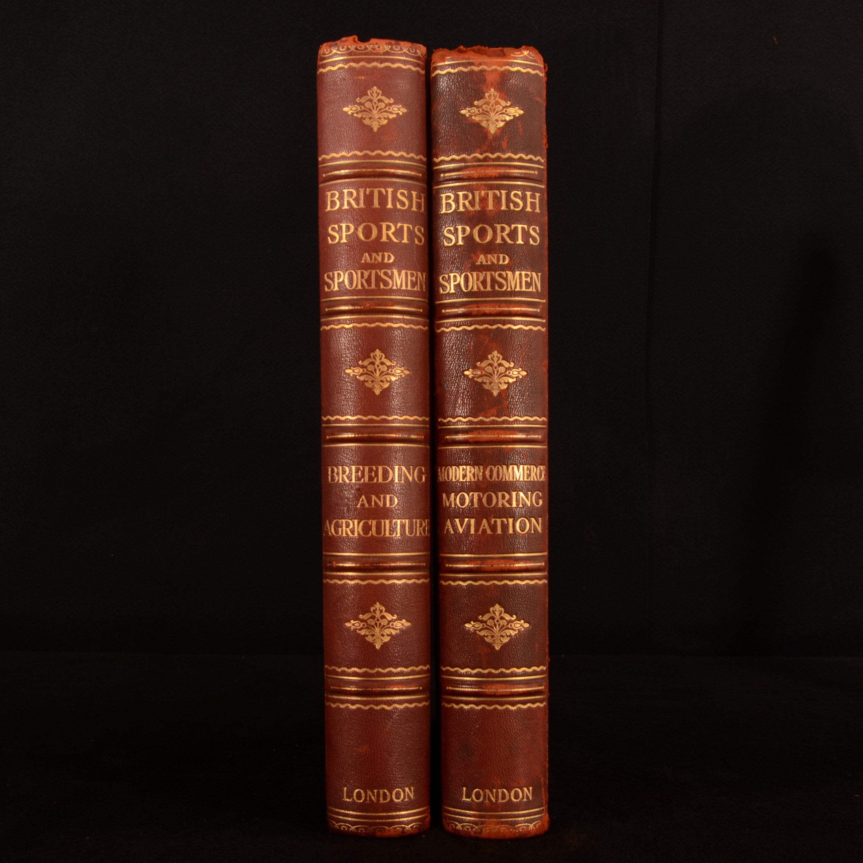 E. H. Thrushton (ed.) - British Sports and Sportsmen Breeding Agriculture Country-Life Pursuits [1931] British Sports and Sportsmen Modern Commerce Transport Motoring and Aviation [1933]