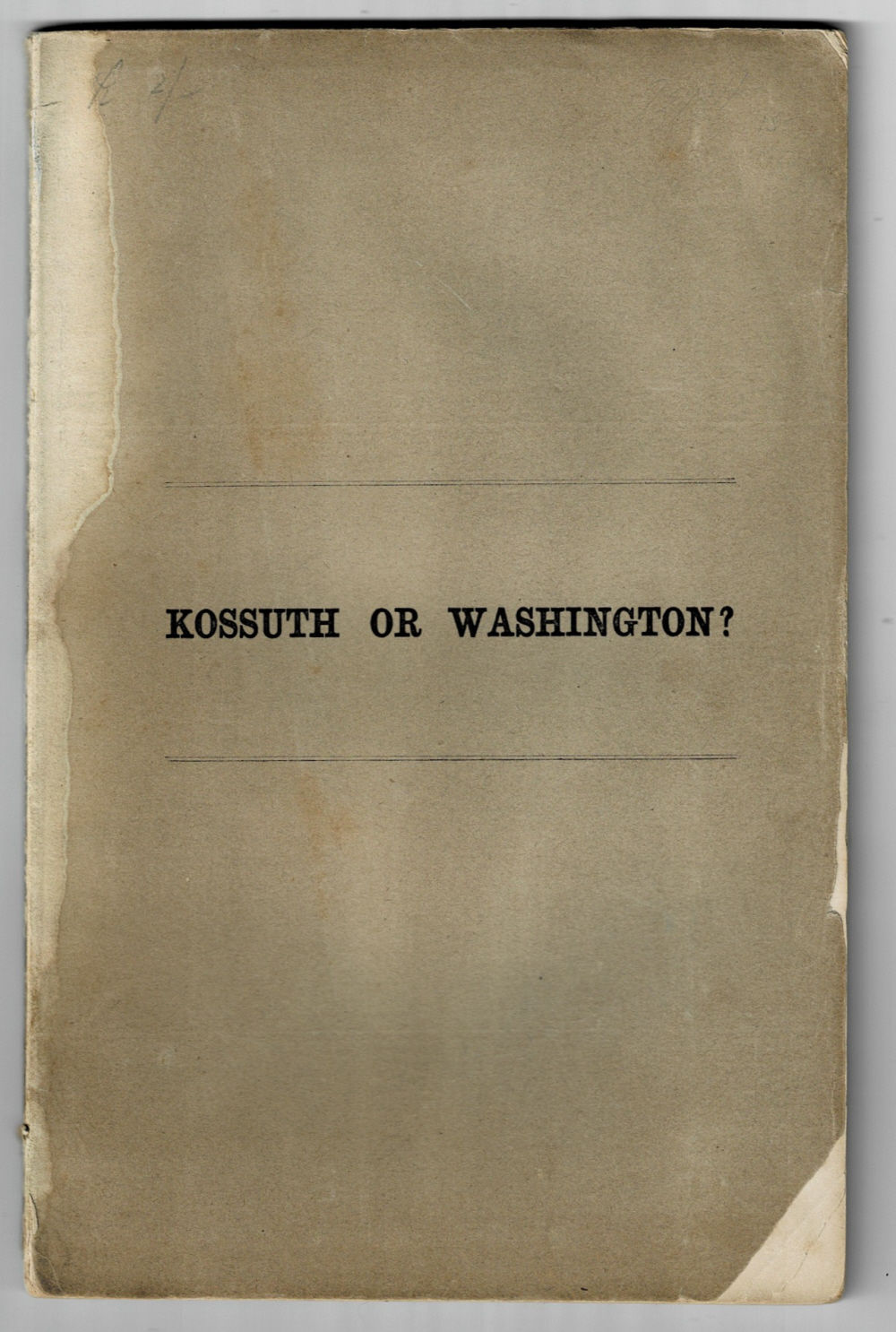 THE NEW DOCTRINE OF INTERVENTION, TRIED BY THE TEACHINGS OF WASHINGTON: An address delivered in the Tenth Presbyterian Church, Philadelphia, on Monday and Tuesday evenings, the 23d and 24th of February, 1852 by H.A. Boardman, D.D.