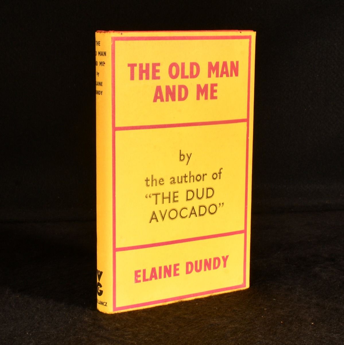 Elaine Dundy - The Old Man and Me