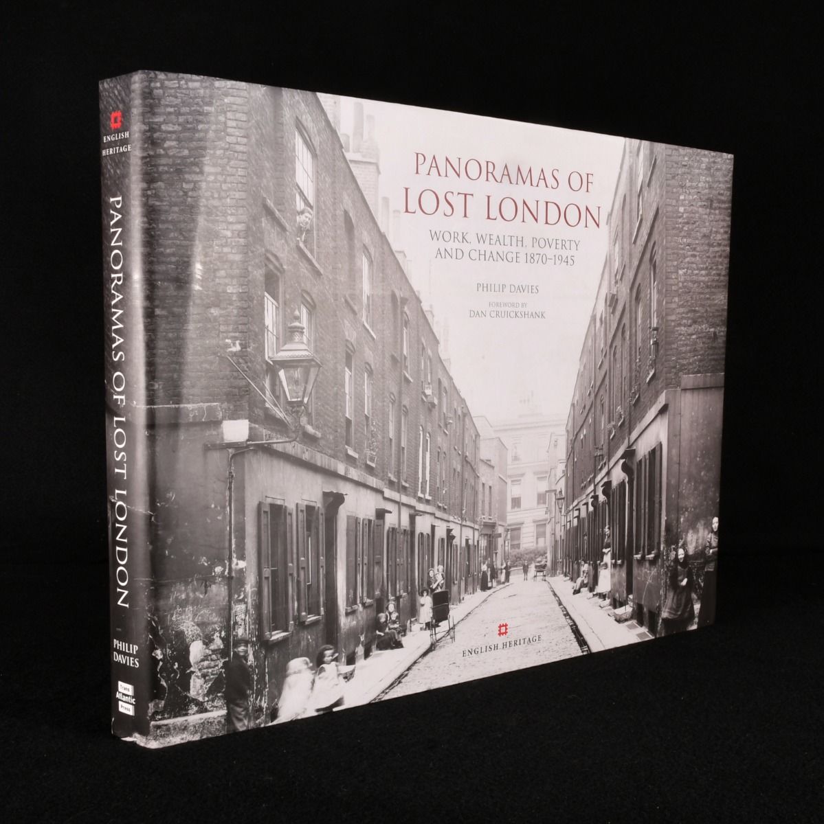 Philip Davies; Dan Cruickshank - Panoramas of Lost London: Work, Wealth, Poverty and Change