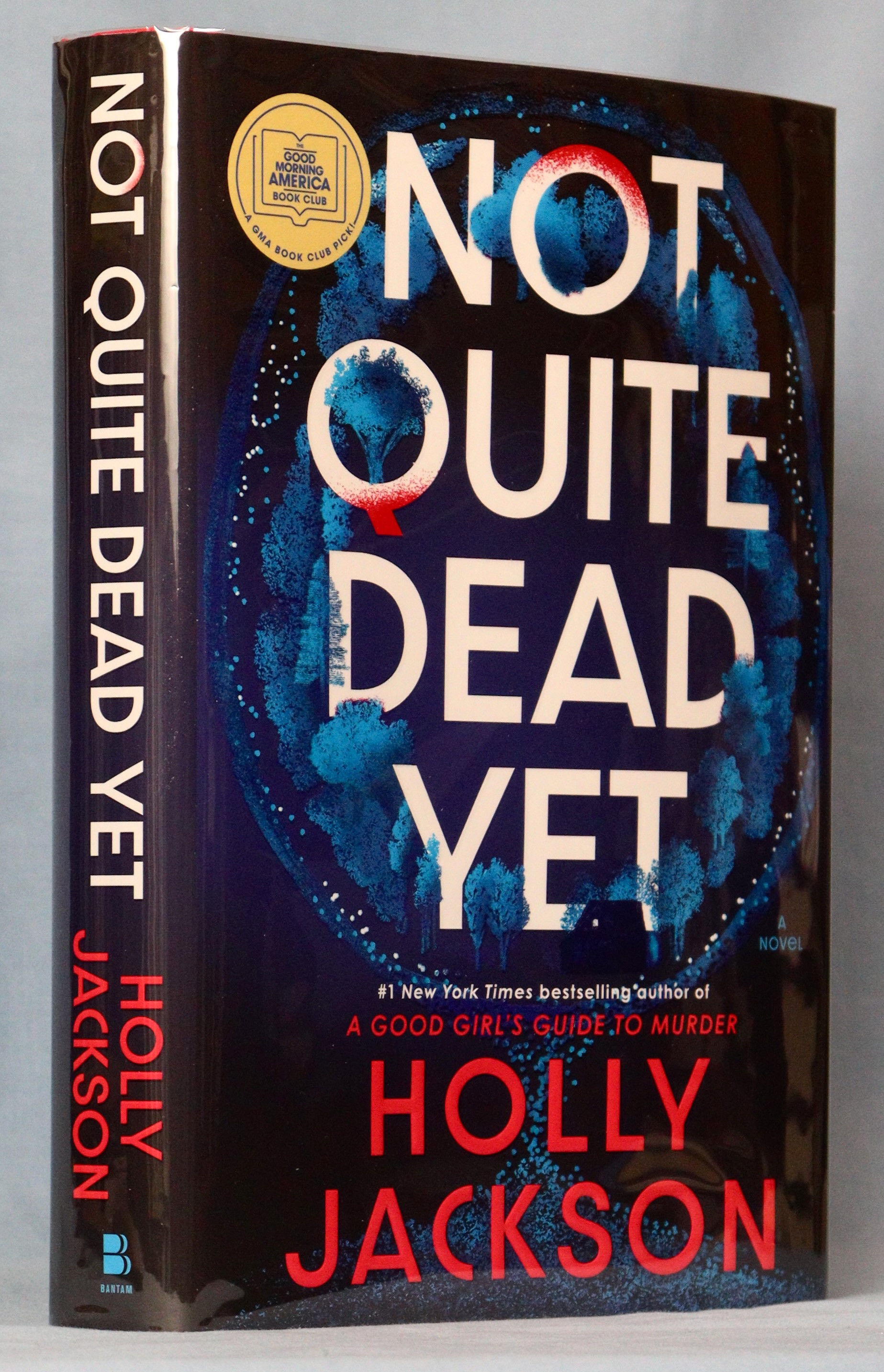 Not Quite Dead Yet (Signed)