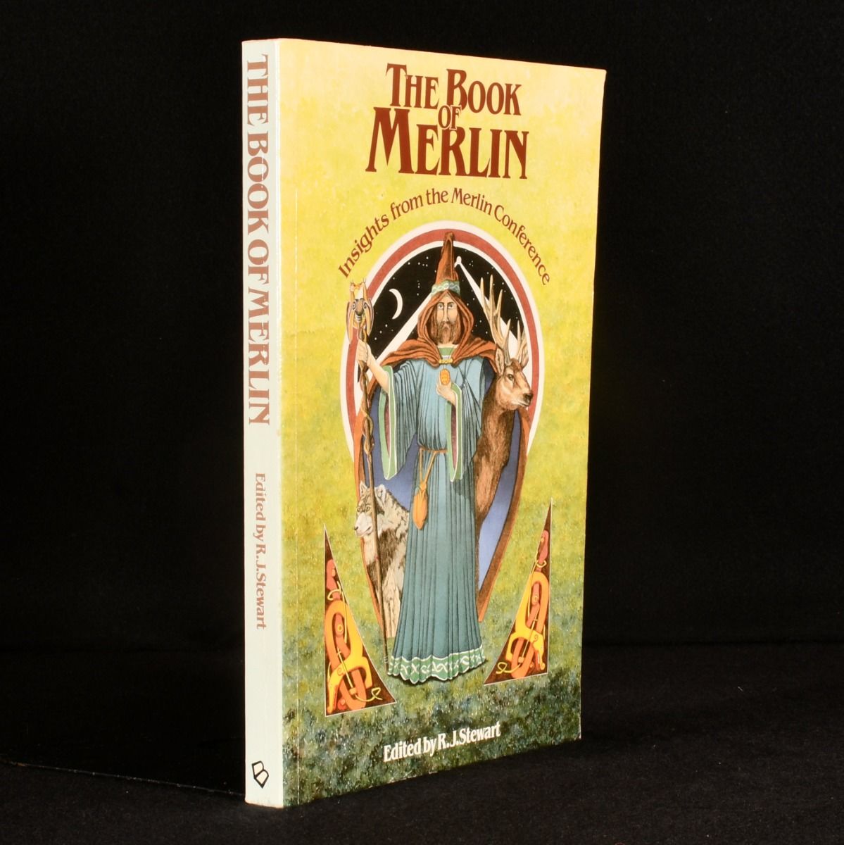 R. J. Stewart (Ed) - The Book of Merlin: Insights from the First Merlin Conference, London, June 1986.