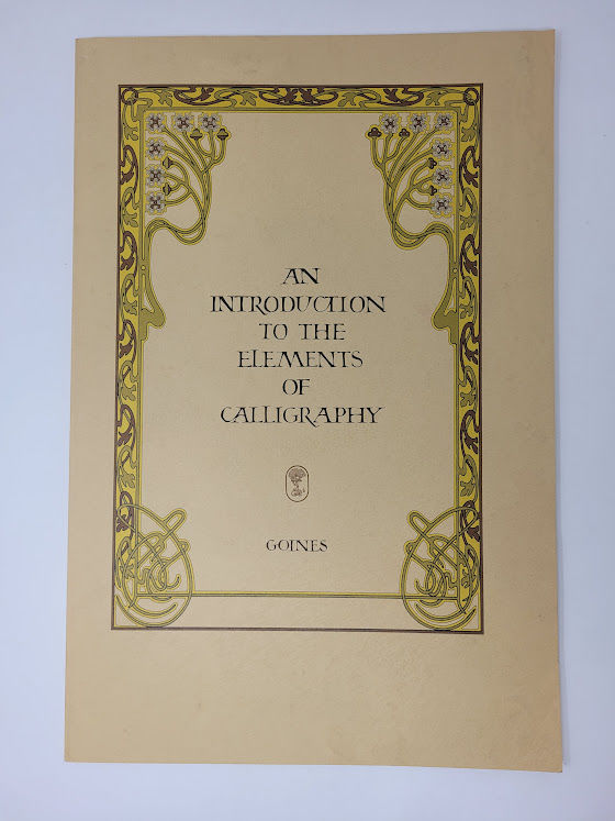 An Introduction to the Elements of Calligraphy