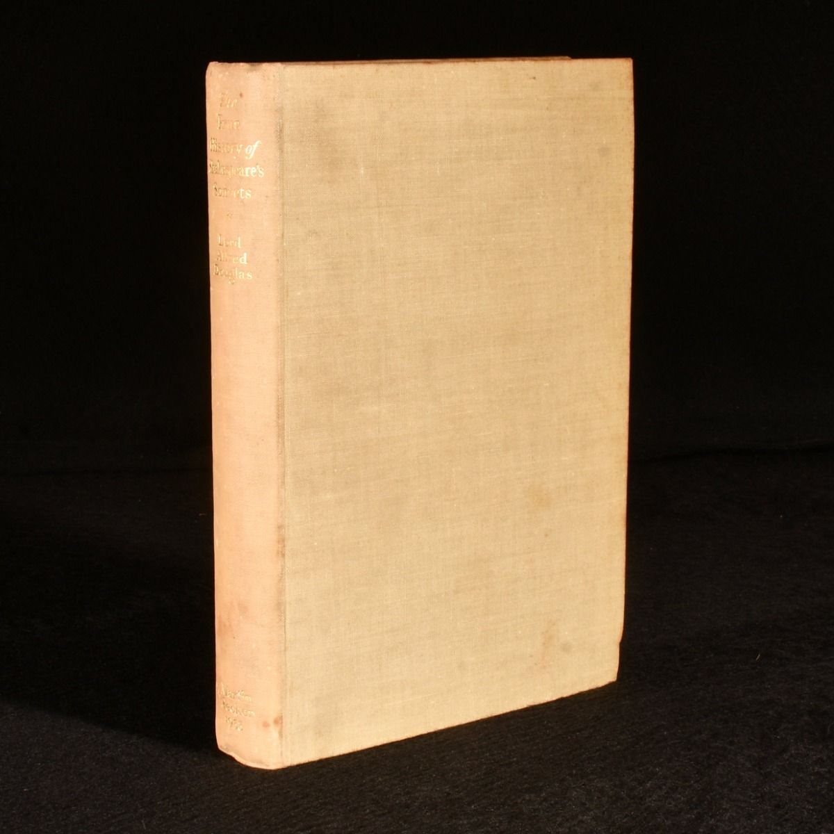 Lord Alfred Douglas - The True History of Shakespeare&Apos;S Sonnets