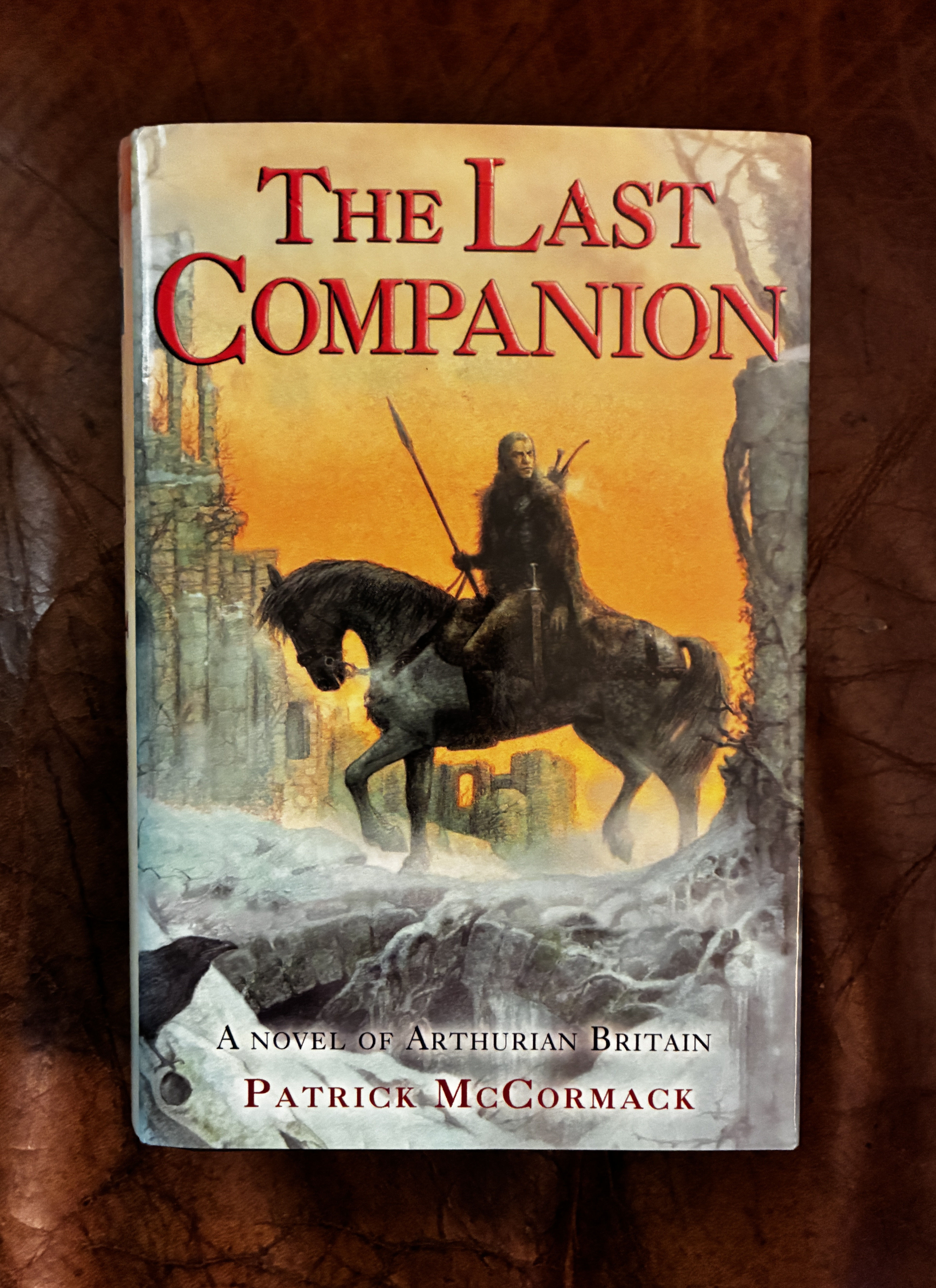 Image for The Last Companion A Novel Of Arthurian Britain The Last Companion A Novel Of Arthurian Britain