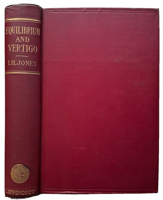 Equilibrium and vertigo. With an analysis of pathologic cases by Lewis Fisher. Adopted as standard for Medical Division, Signal Corps, Aviation Section by Surgeon General, and Chief Signal Officer, U. S. Army.