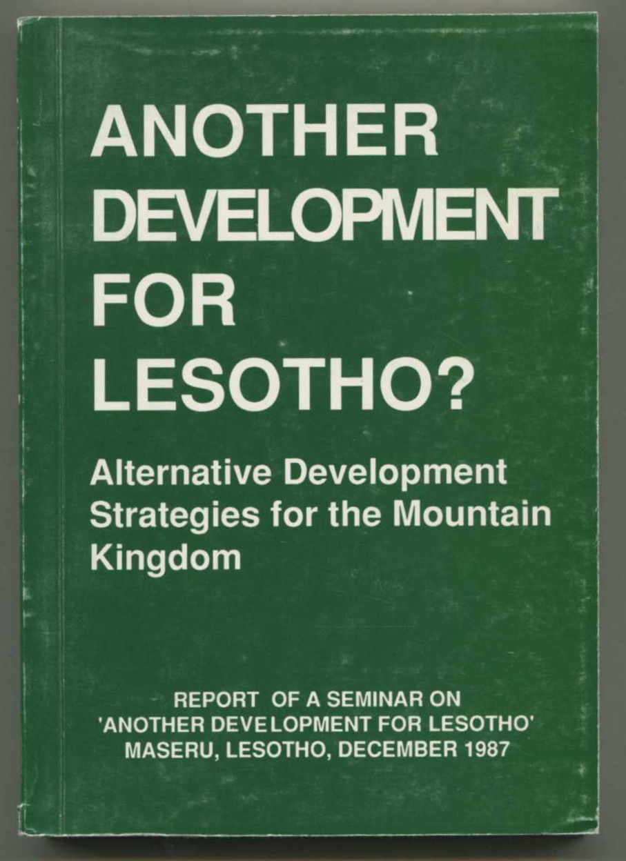Another Development for Lesotho? Alternative Development Strategies for ...