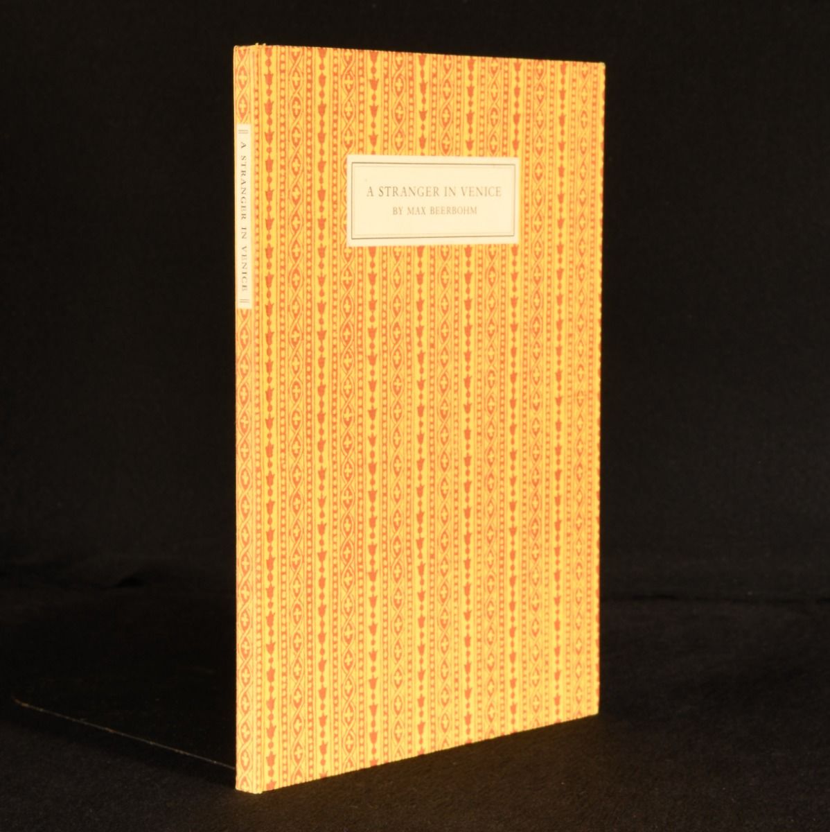 Max Beerbohm - A Stranger in Venice: An Essay