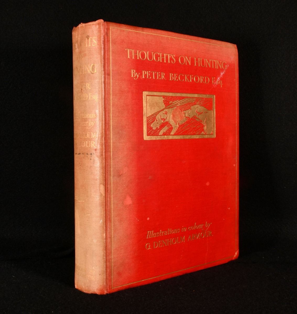Peter Beckford - Thoughts on Hunting