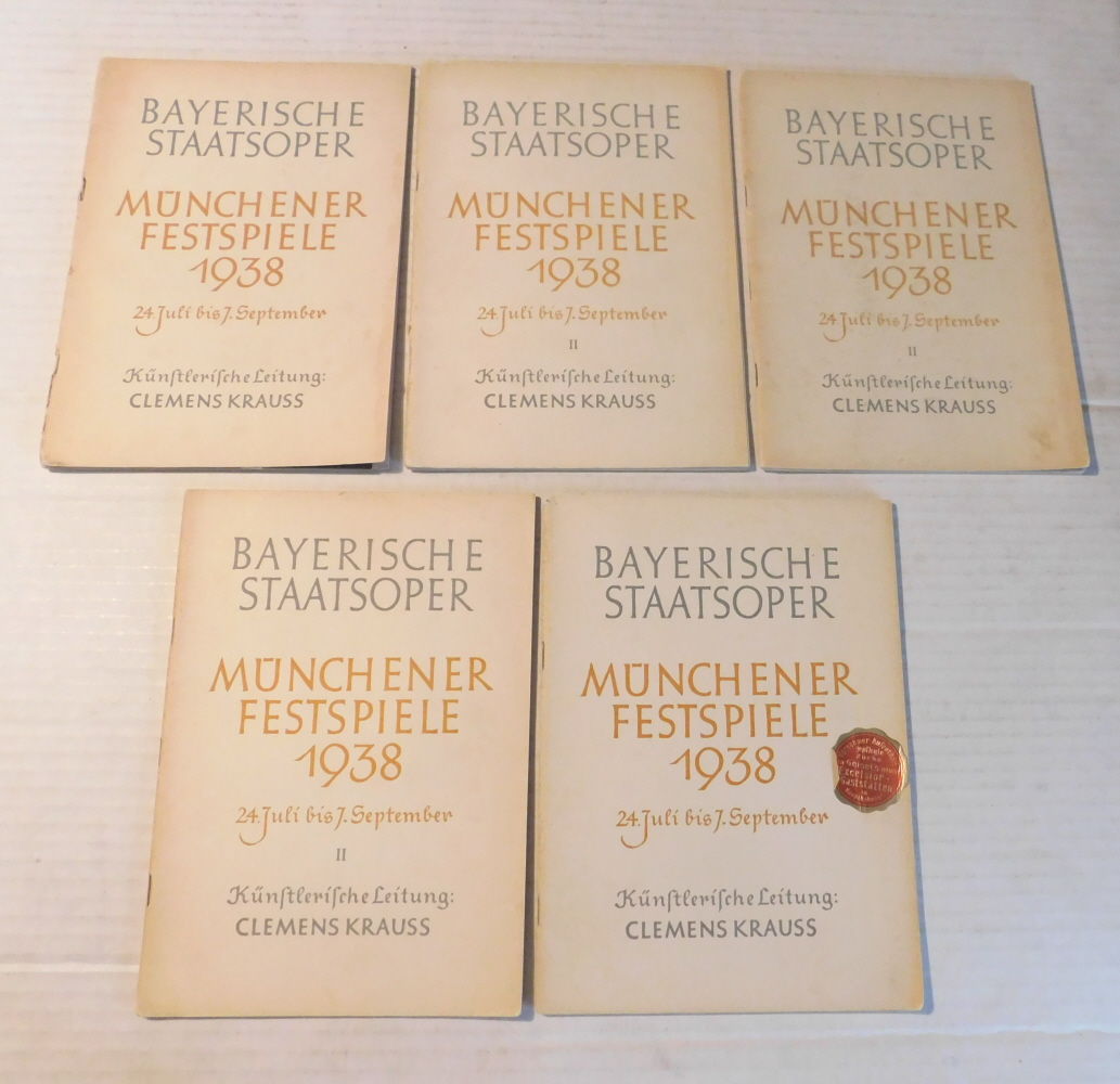 BAYERISCHE STAATSOPER: MUNCHENER FESTSPIELE 1938. 24. Juli bis 7. September / Kunstlerische Leitung CLEMENS KRAUSS. [Bavarian State Opera Munich Festival. July 24 to September 7. Clemens Krauss Musical Director.] 5 Programs: PARSIFAL / THE CREATURES OF PROMETHEUS and FRIEDENSTAG / DON CARLOS / TOSCA