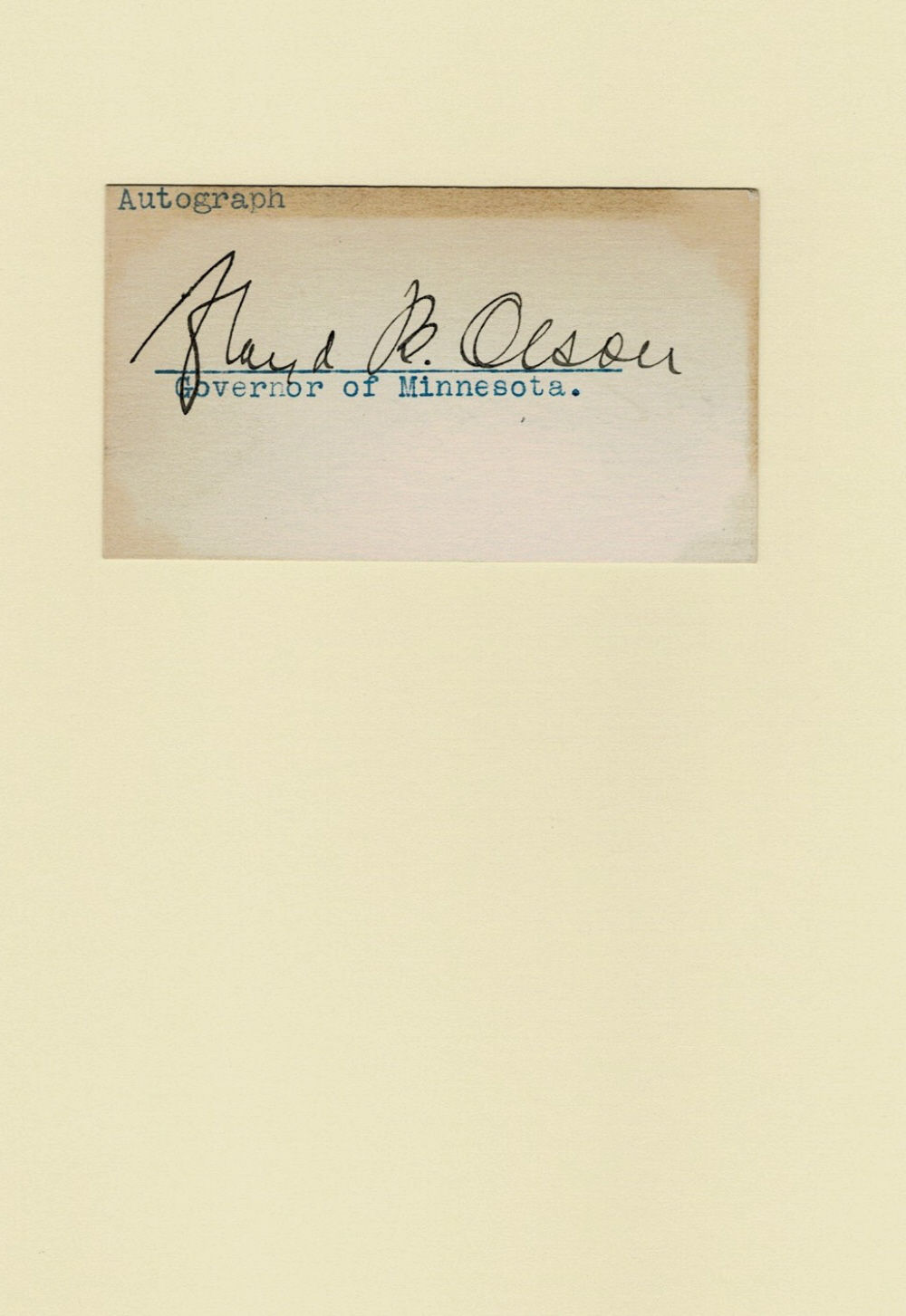 AUTOGRAPH: A card signed by the populist Governor of Minnesota FLOYD B. OLSON.