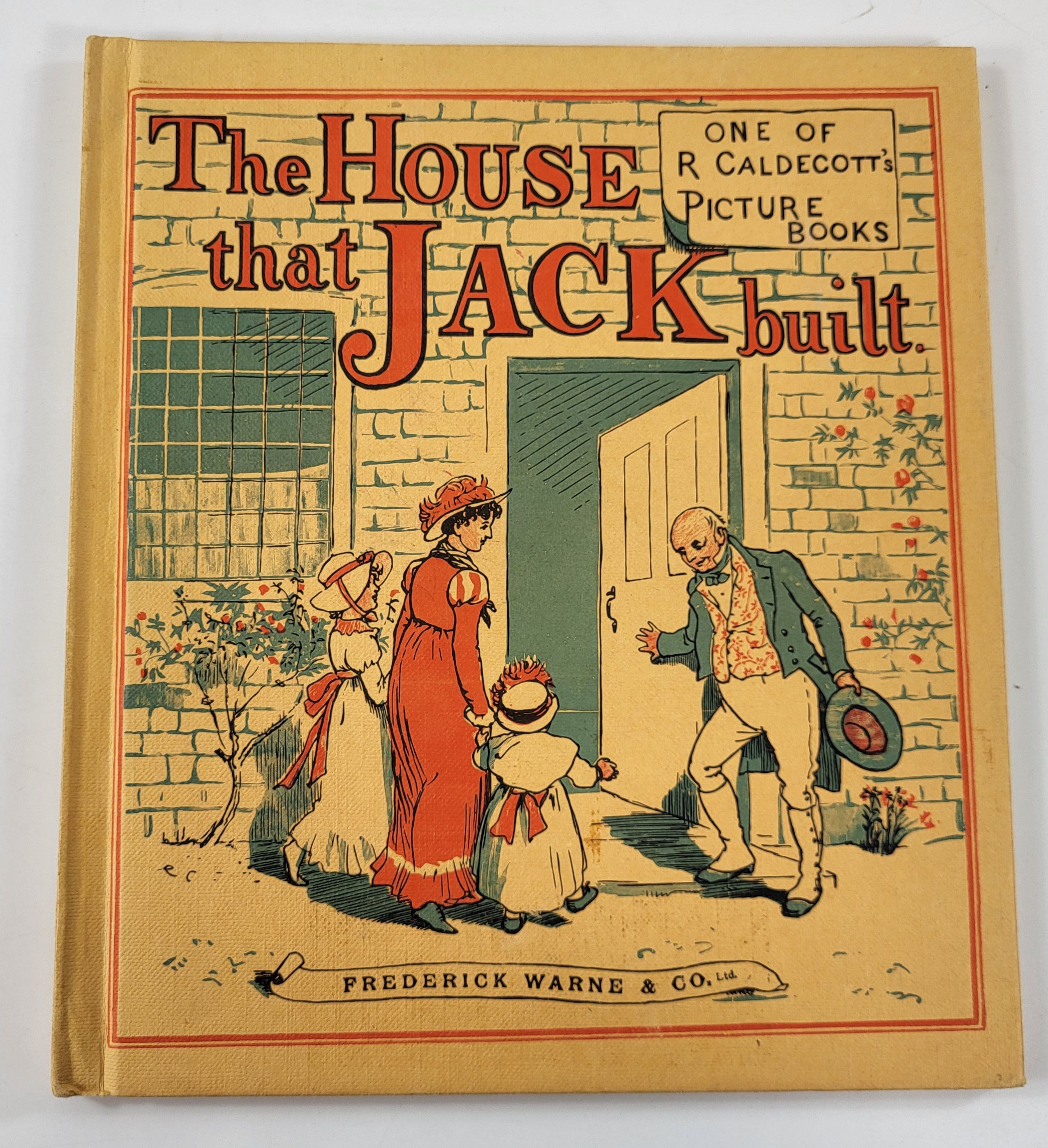 The House That Jack Built. One of R. Caldecott's Picture Books