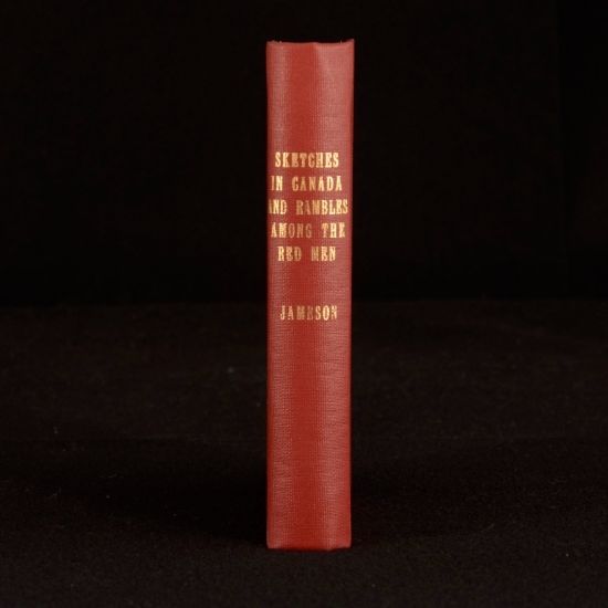 Mrs [Anna Brownell] Jameson; Rev J Abbott - Sketches in Canada and Rambles Among the Red Men and Philip Musgrave or Memoirs of a Church of England Missionary in the North American Colonies
