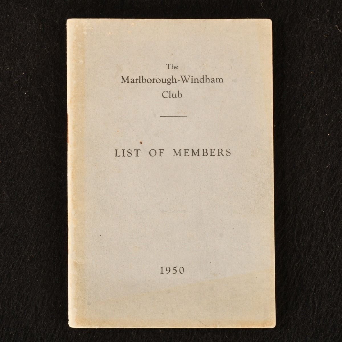  - The Marlborough Windham Club List of Members 1950