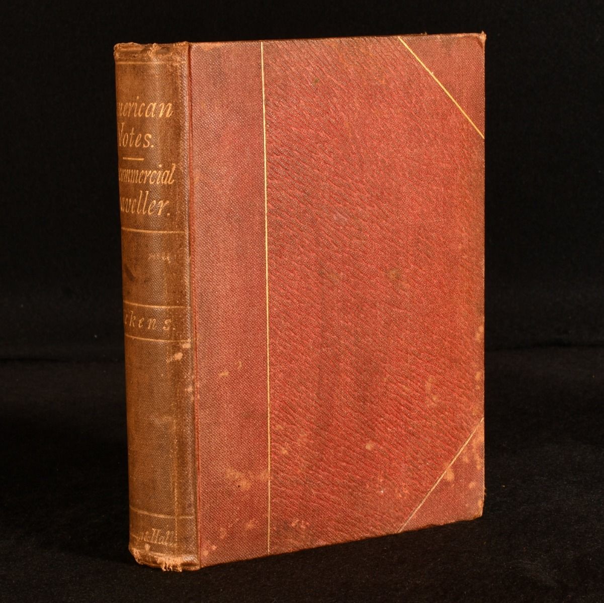 Charles Dickens - American Notes, and Reprinted Pieces & the Uncommercial Traveller