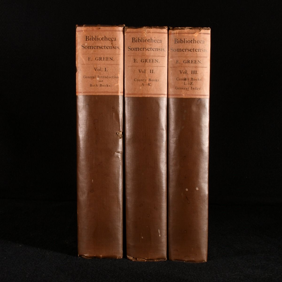 Emanuel Green - Bibliotheca Somersetensis a Catalogue of Books, Pamphlets, Single Sheets, and Broadsides in Some Way Connected with the County of Somerset