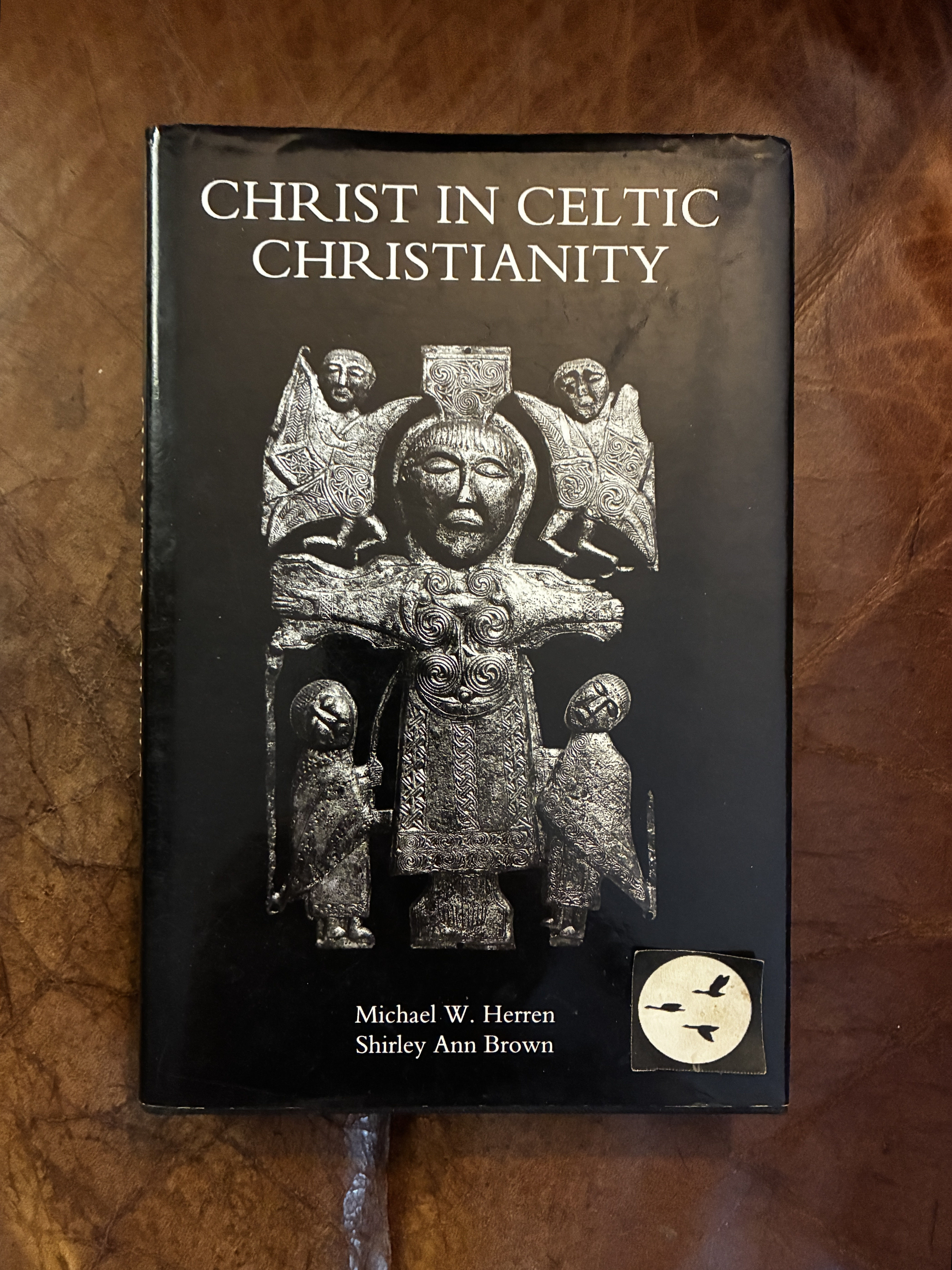 Image for Christ in Celtic Christianity Britain and Ireland from the Fifth to the Tenth Century Christ in Celtic Christianity Britain and Ireland from the Fifth to the Tenth Century
