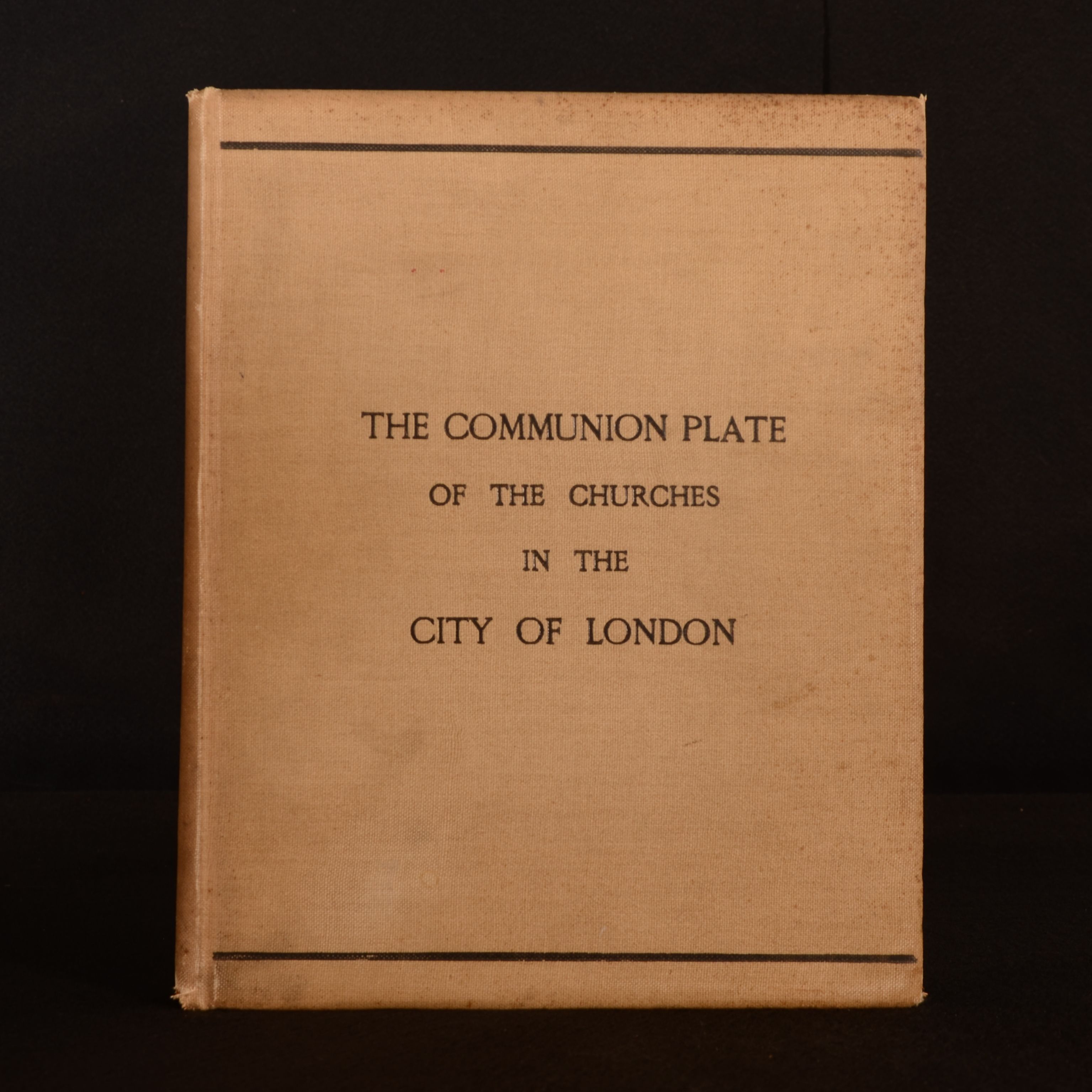 Edwin Freshfield - The Communion Plate of the Churches in the City of London