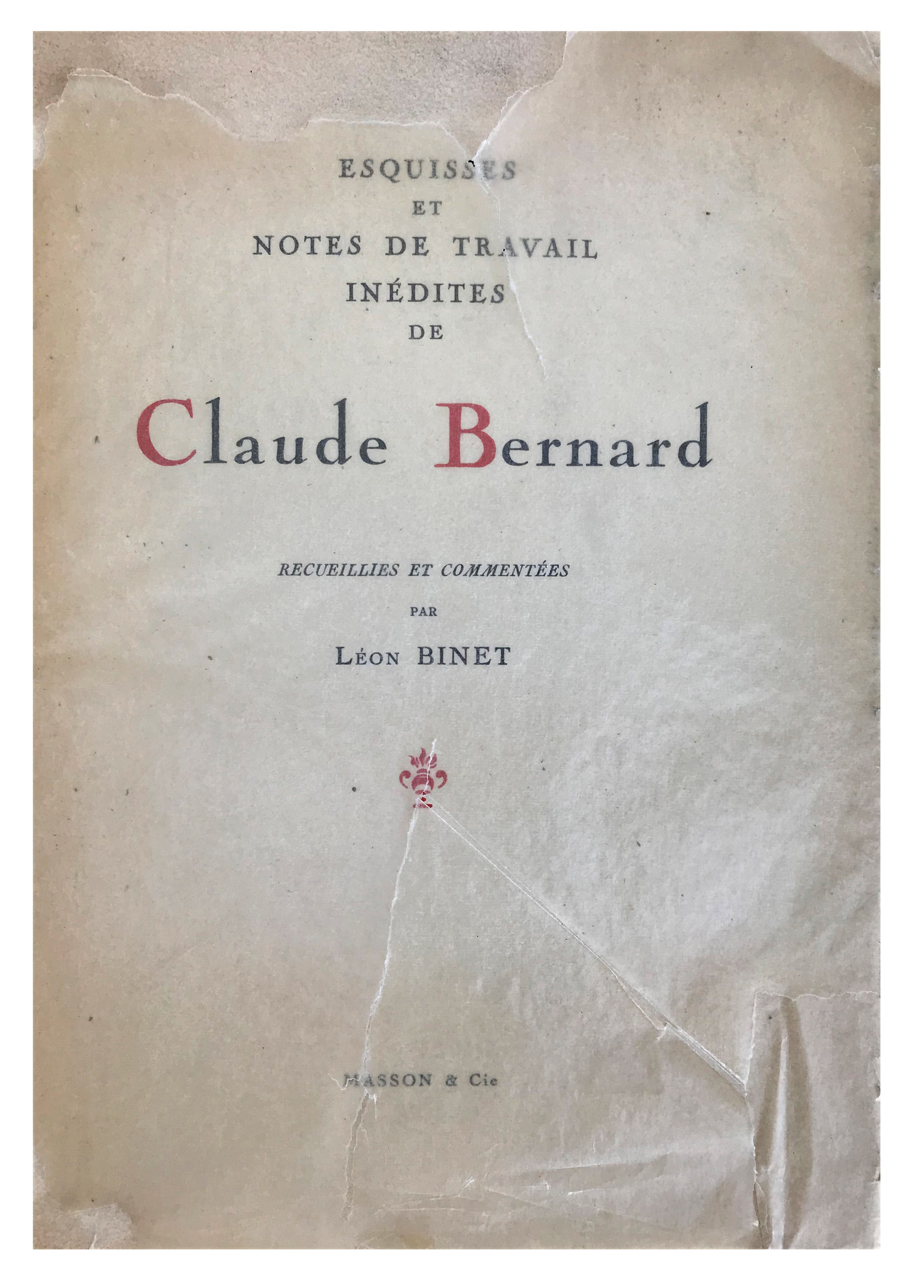 Image for Esquisses et Notes de Travail Inedites de Claude Bernard; Recueillies et Commentees. Esquisses et Notes de Travail Inedites de Claude Bernard; Recueillies et Commentees.