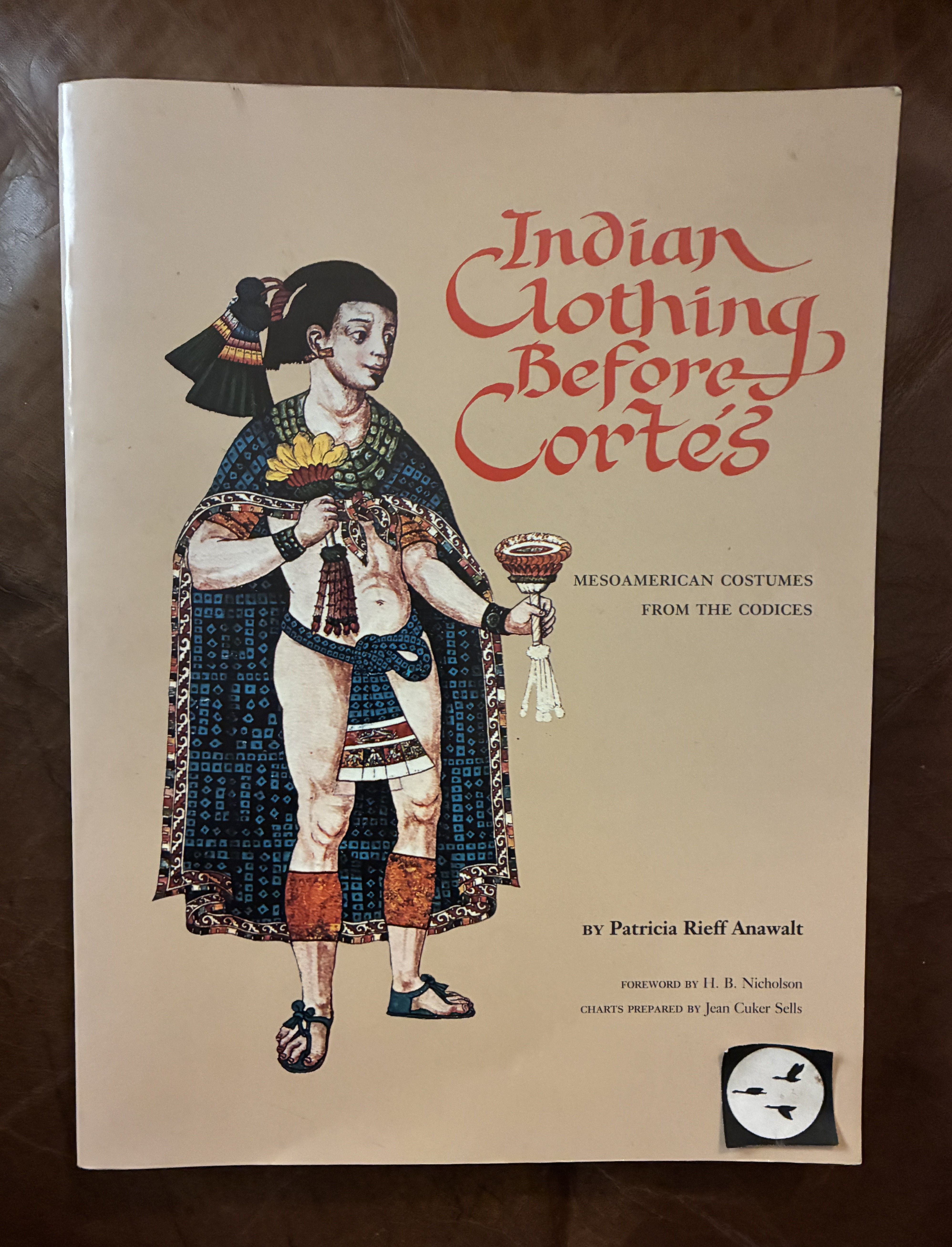 Indian Clothing Before Cortes Mesoamerican Costumes from the Codices