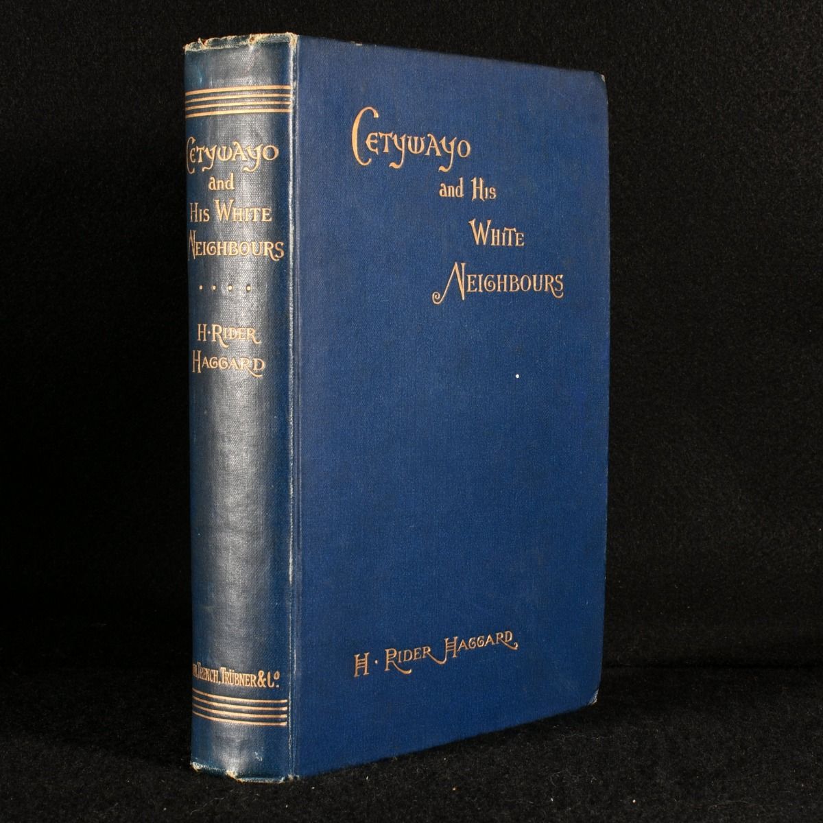 H. Rider Haggard - Cetywayo and His White Neighbours