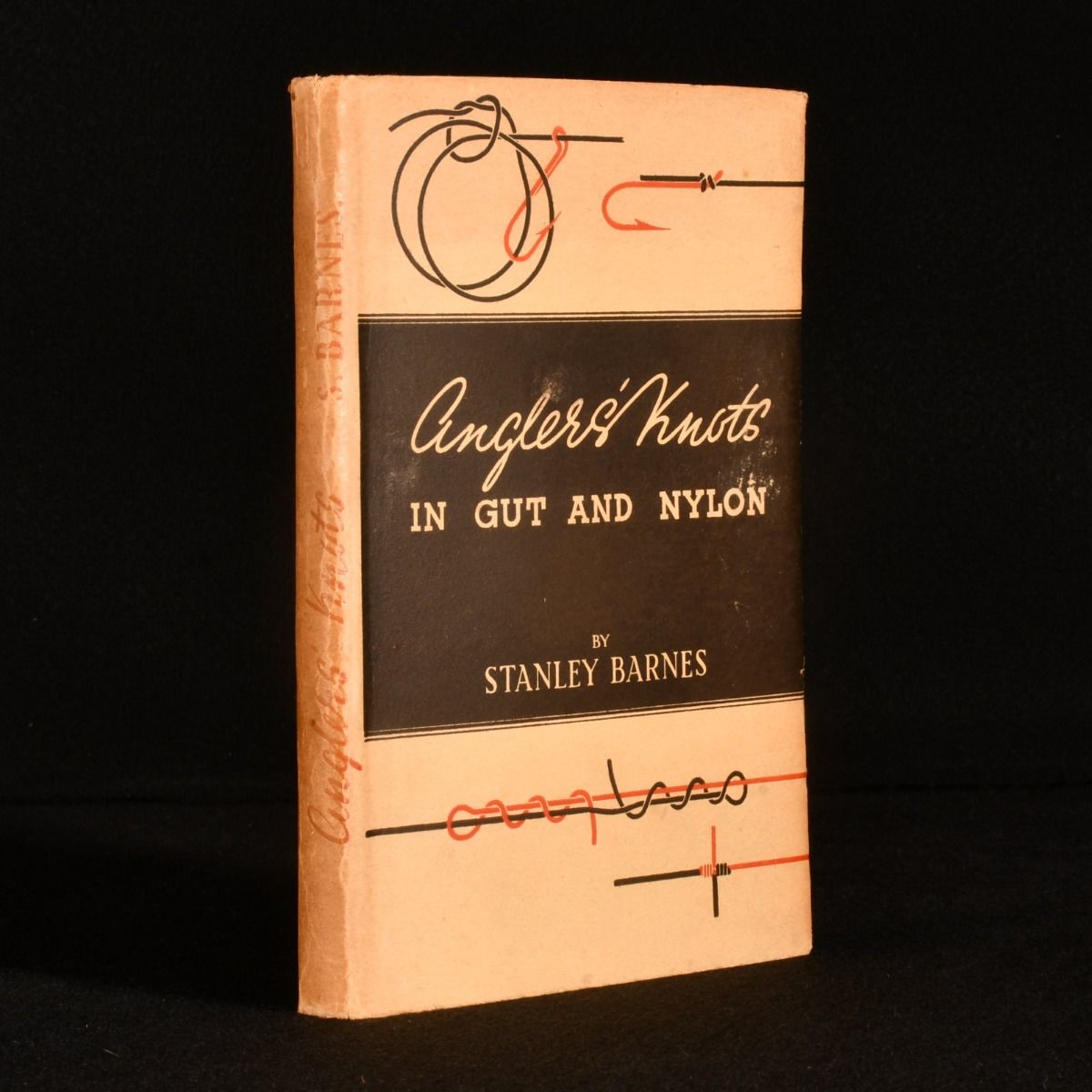 Stanley Barnes - Anglers&Apos; Knots in Gut and Nylon