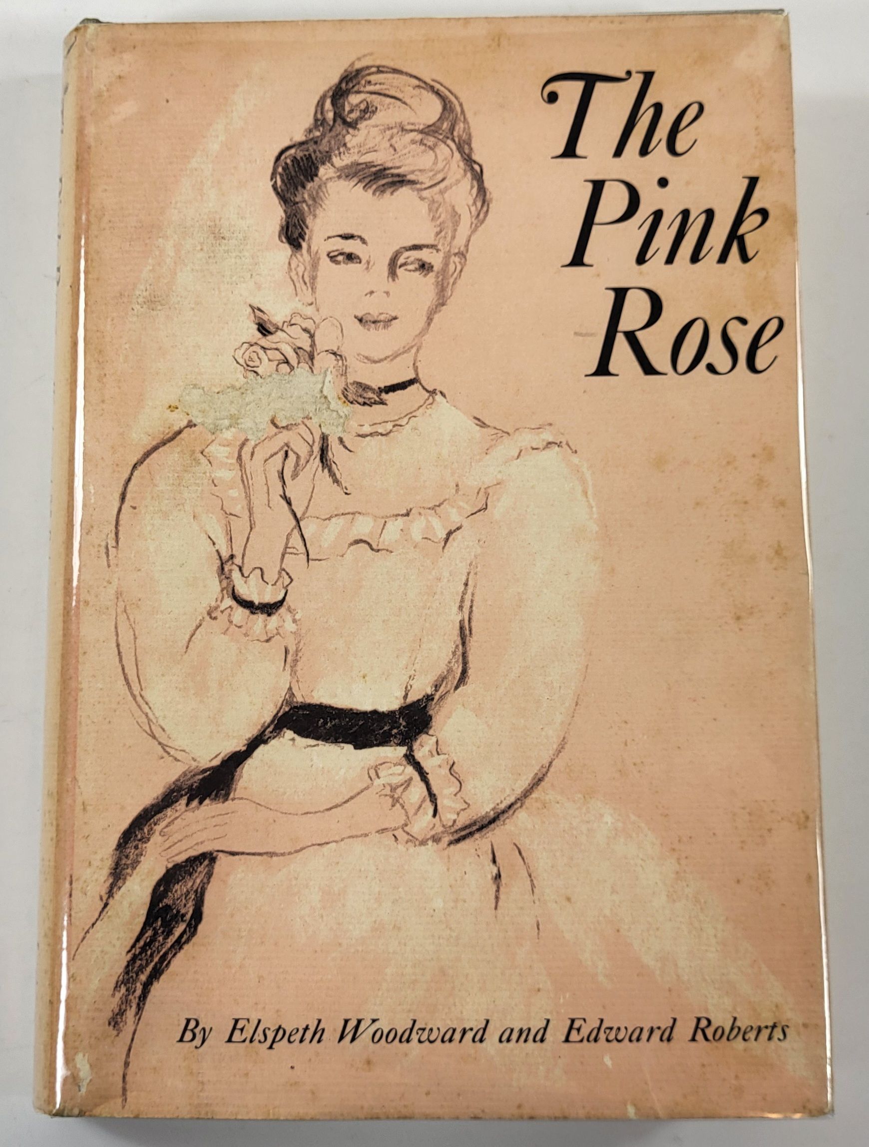 Image for The Pink Rose. A Novel of Manners The Pink Rose. A Novel of Manners