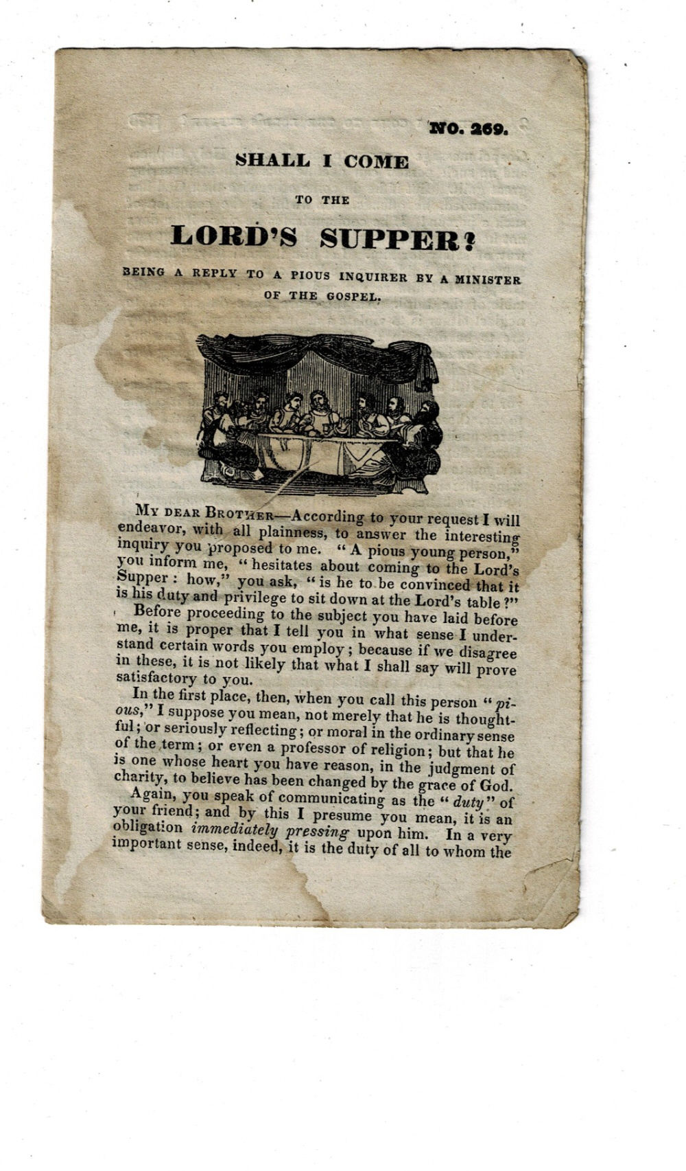 SHALL I COME TO THE LORD'S SUPPER Being a Reply to a Pious Inquirer by a Minister of the Gospel. (No. 269).