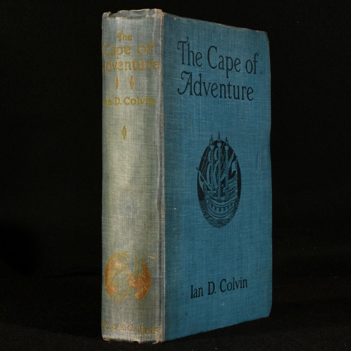 Ian D. Colvin - The Cape of Adventure, Being Strange and Notable Discoveries, Perils, Shipwrecks, Battles Upon Sea and Land, with Pleasant and Interesting Observations Upon the Country and the Natives of the Cape of Good Hope.