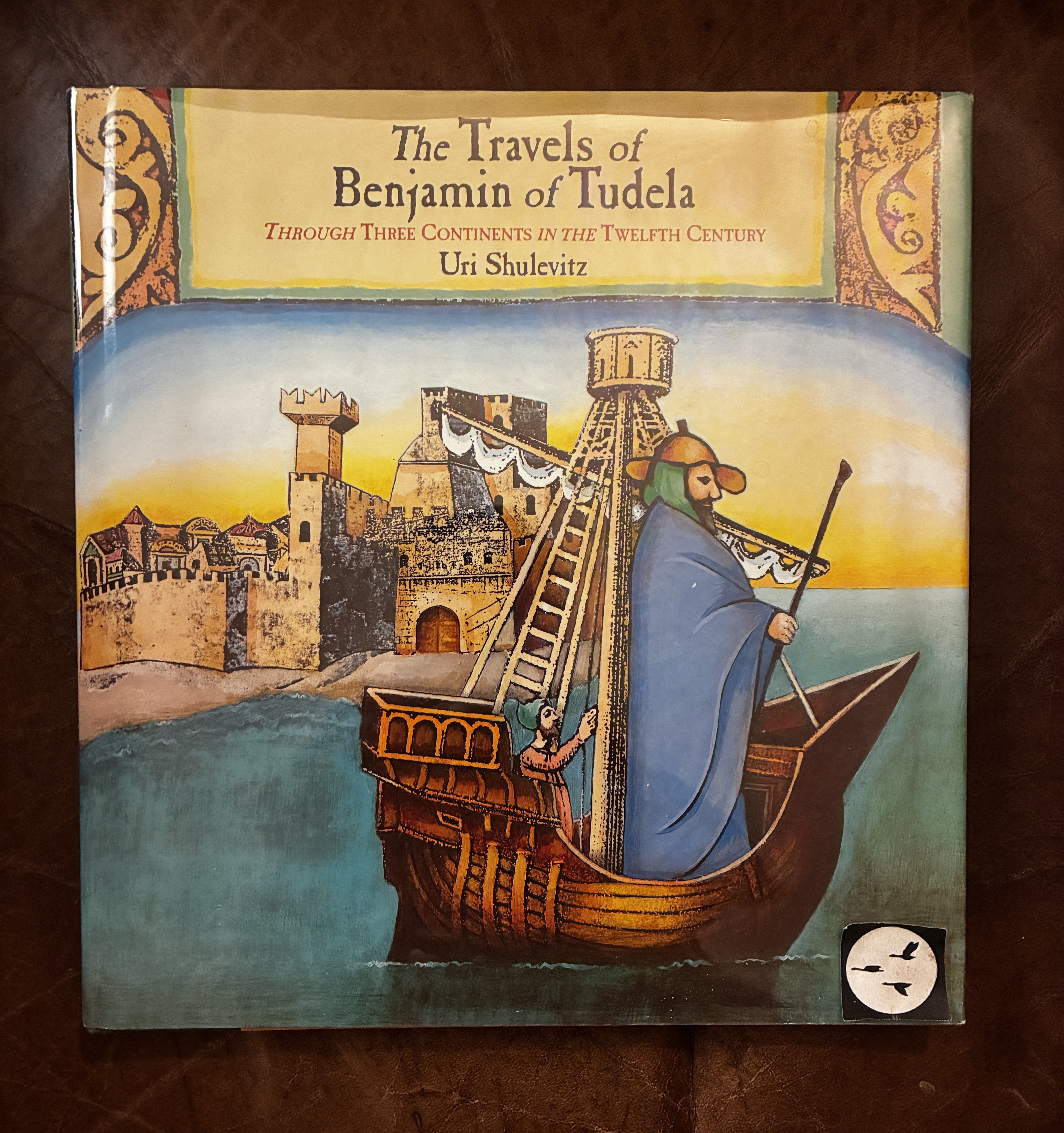 The Travels Of Benjamin Of Tudela: Through Three Continents In The Twelfth Century Signed with Illustrated Signature
