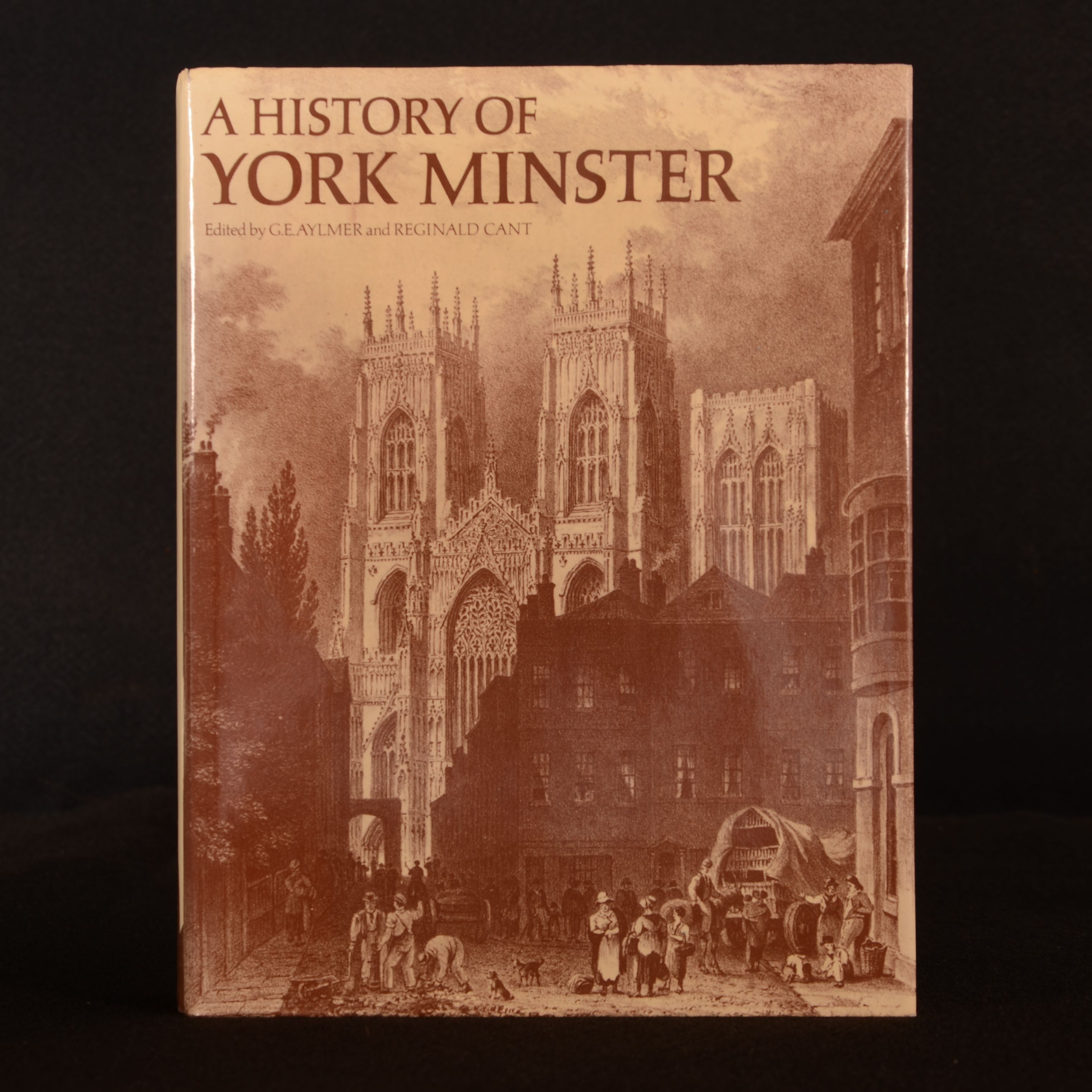 G. E. Aylmer; Reginald Cant - A History of York Minster