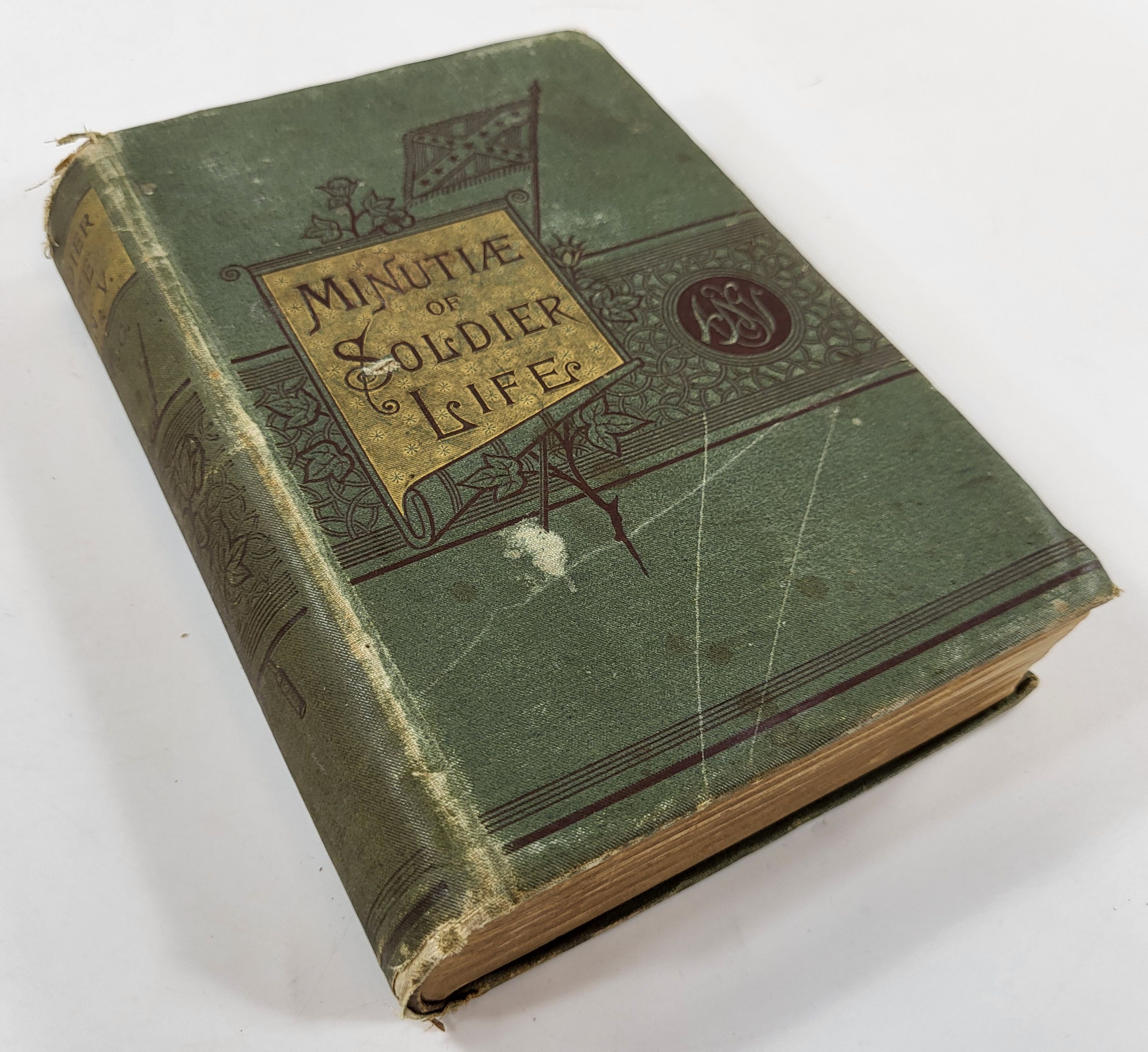 Image for Detailed Minutiad of Soldier Life in the Army of Northern Virginia 1861-1865 Detailed Minutiad of Soldier Life in the Army of Northern Virginia 1861-1865