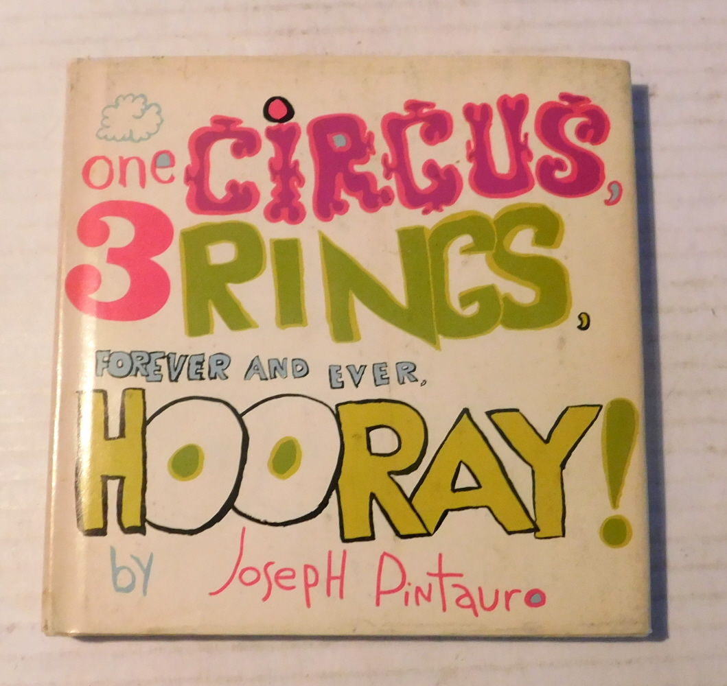 Image for ONE CIRCUS, 3 RINGS, FOREVER AND EVER HOORAY! ONE CIRCUS, 3 RINGS, FOREVER AND EVER HOORAY!