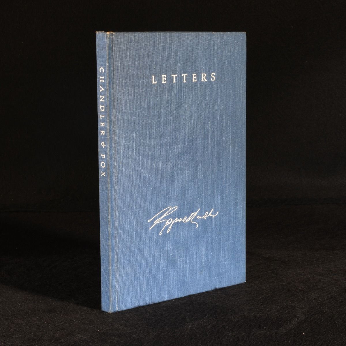 Raymond Chandler; James M. Fox; James Pepper [ed.] - Letters: Raymond Chandler and James M. Fox