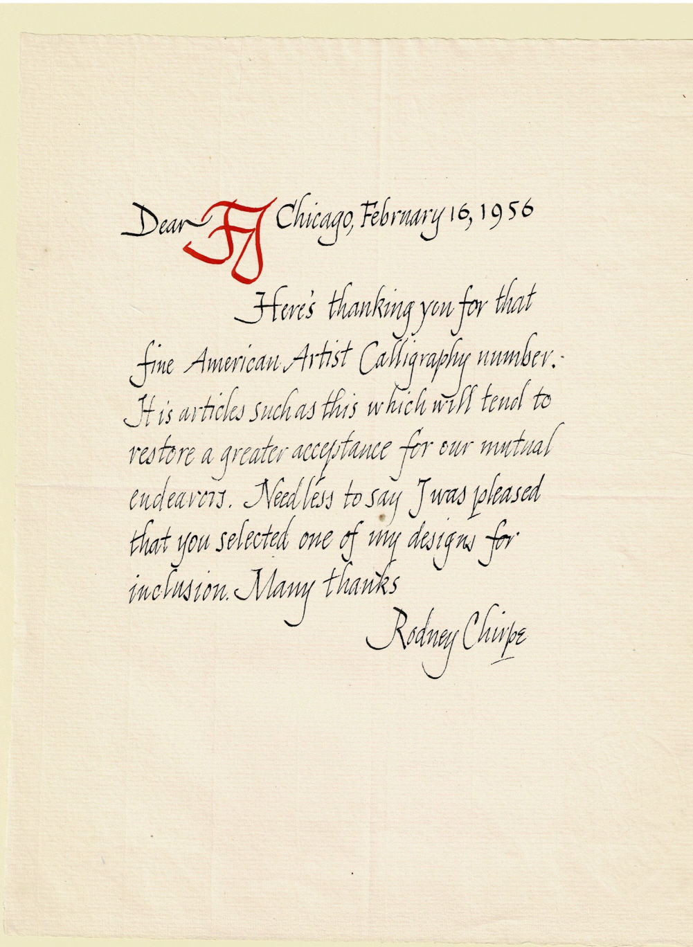 AUTOGRAPH LETTER SIGNED by the artist and calligrapher RODNEY CHIRPE, penned in a calligraphic hand thanking Fridolf Johnson for his American Artist Calligraphy number.
