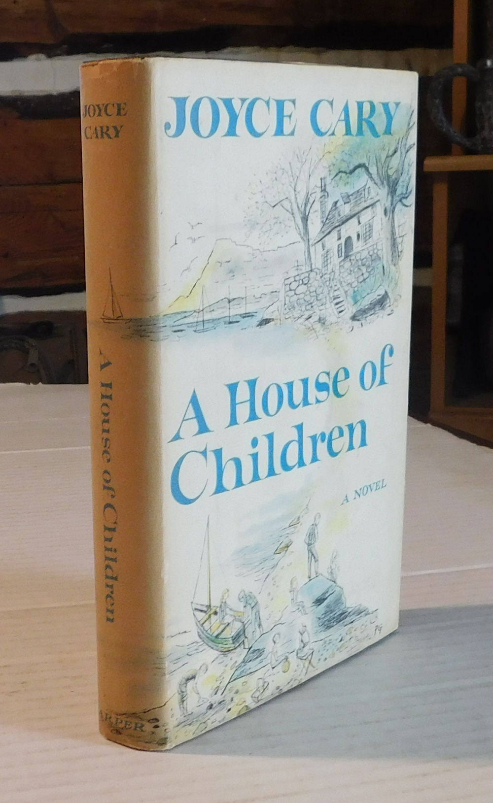 A HOUSE OF CHILDREN. A Novel by Joyce Cary.