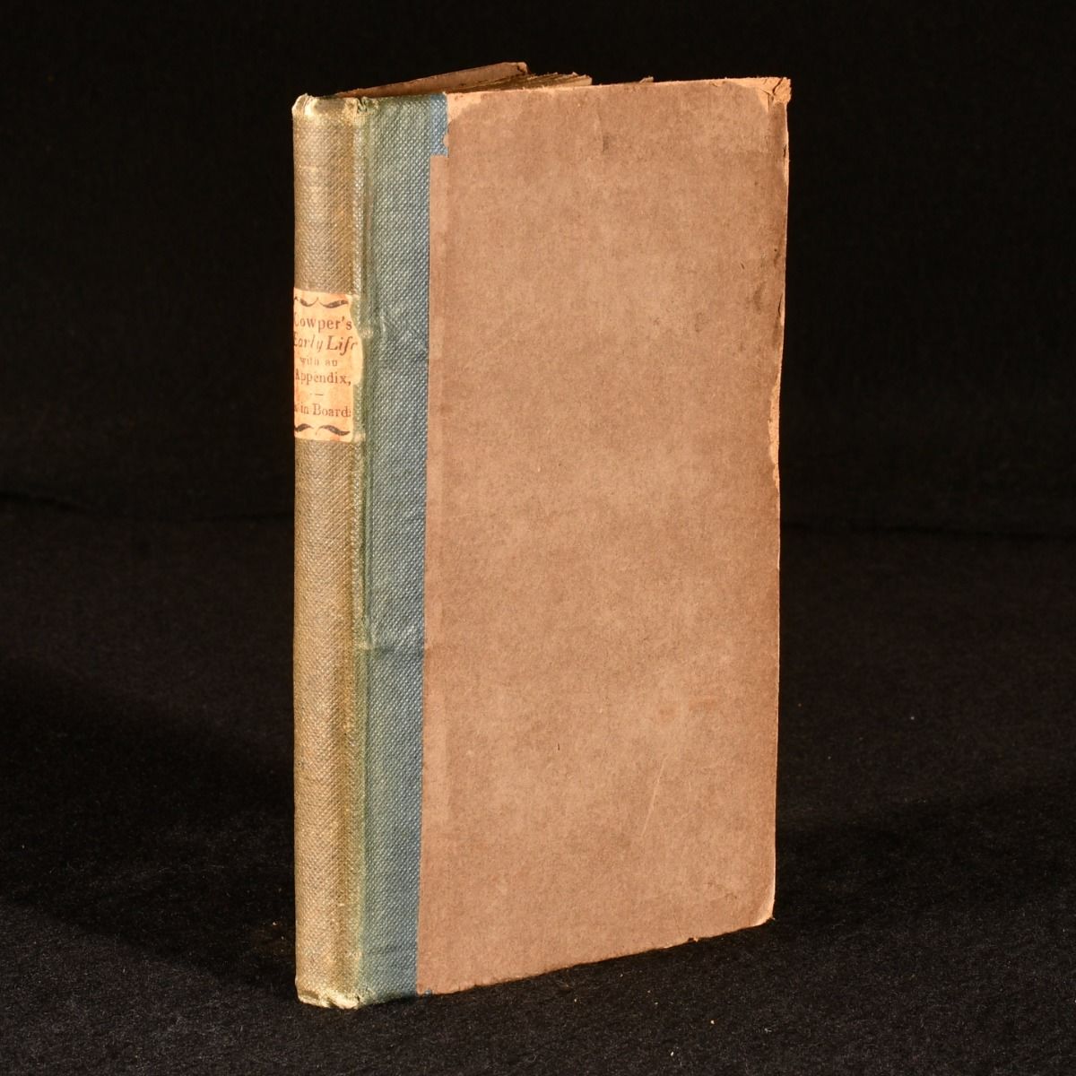 William Cowper - Memoir of the Early Life of William Cowper, Esq. Written by Himself and Never Before Published. With an Appendix, Containing Some Interesting Letters, and Other Authentic Documents, Illustrative of the Memoir.