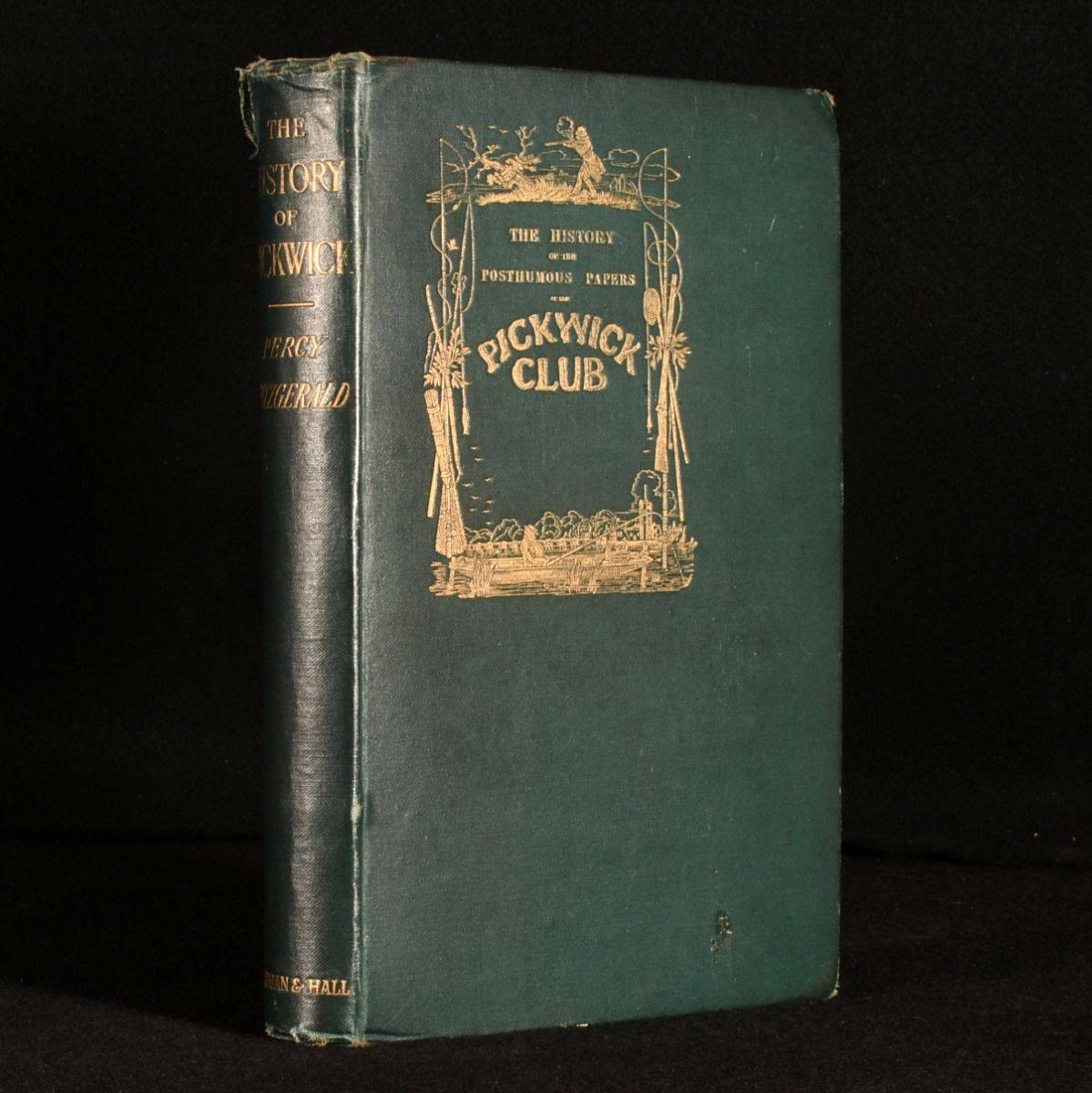 Percy Fitzgerald - The History of Pickwick: An Account of Its Characters, Localities, Allusions and Illustrations. With a Bibliography.