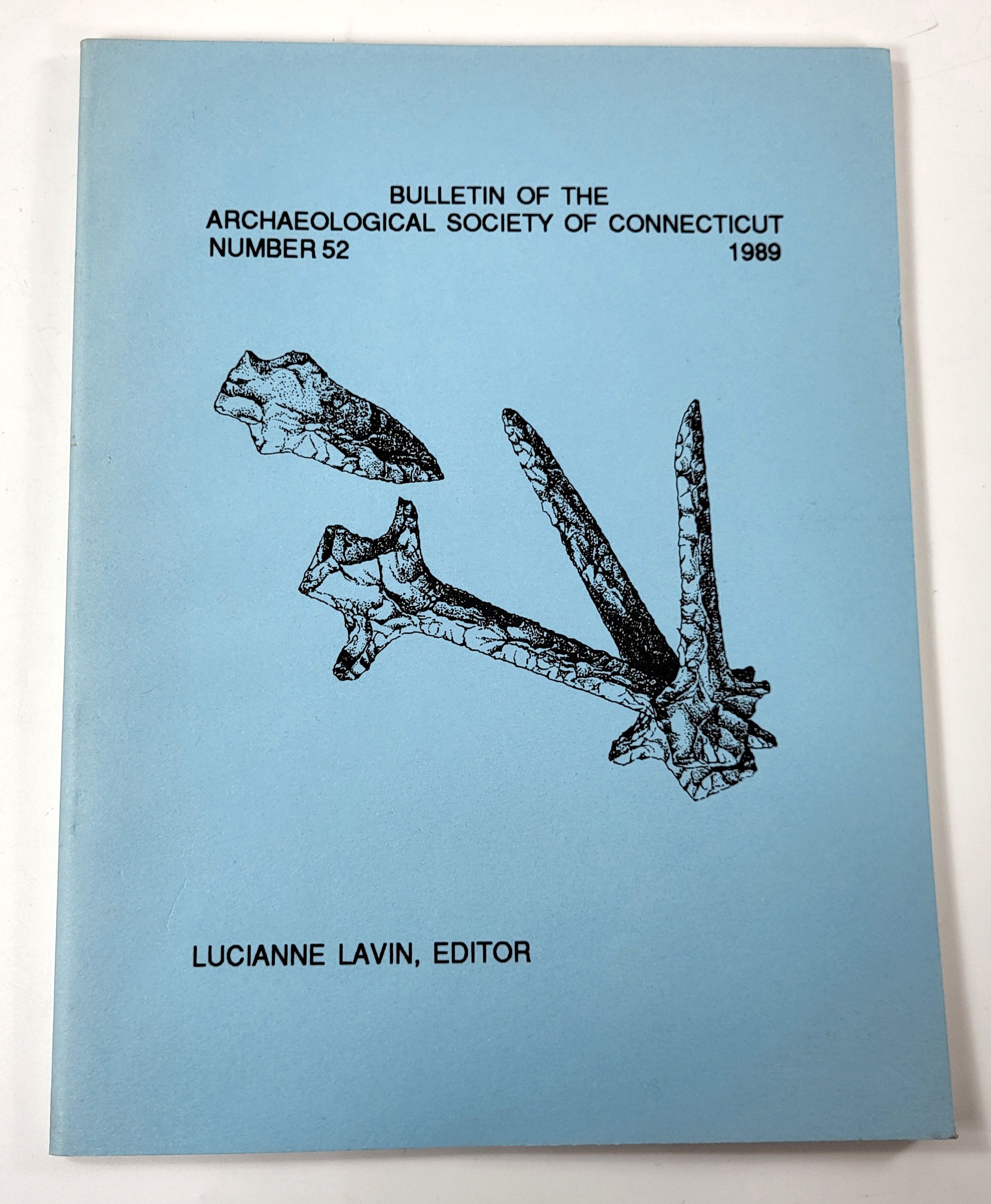 Bulletin of the Archaeological Society of Connecticut. Number 52, 1989