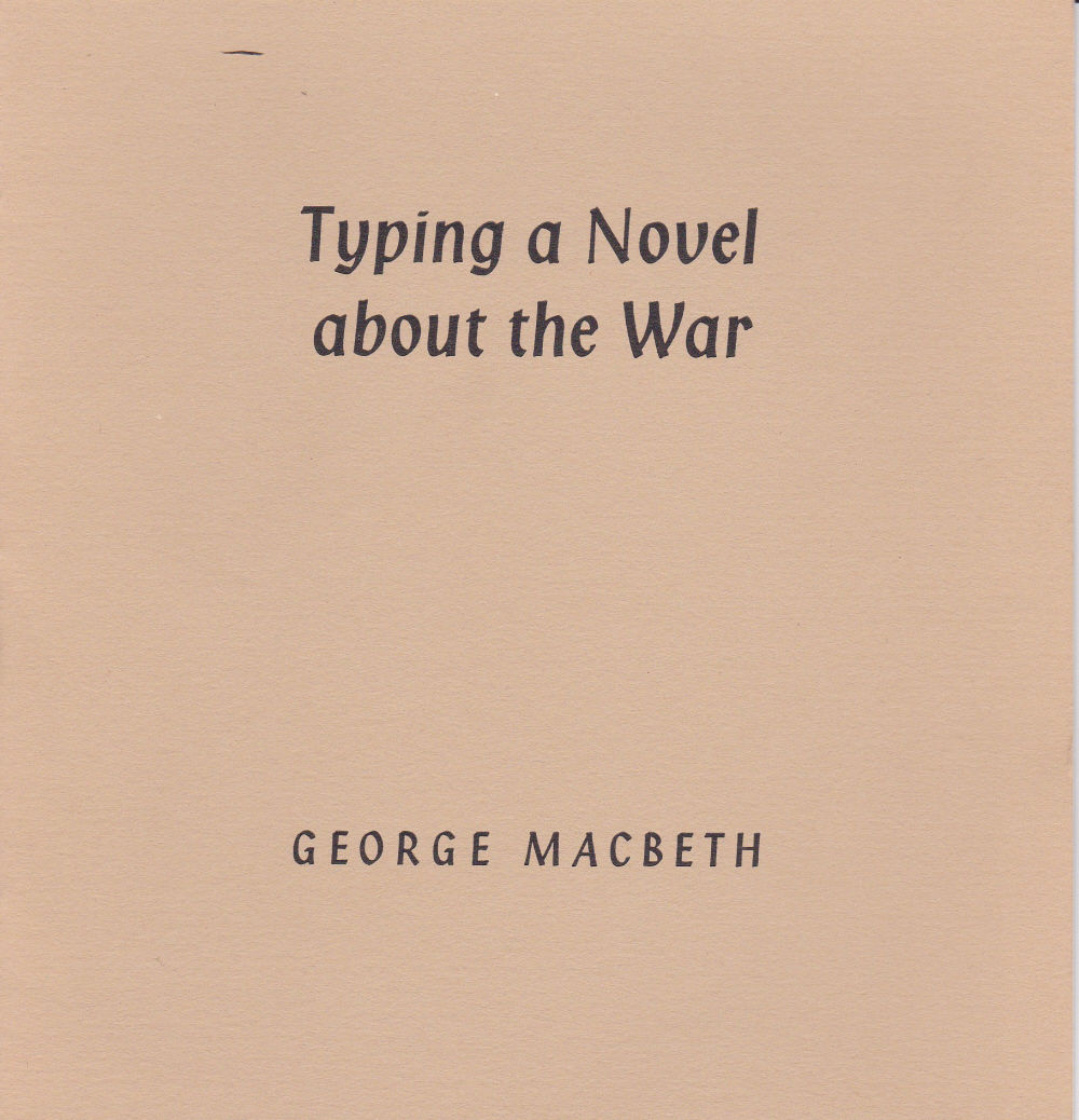 Image for TYPING A NOVEL ABOUT THE WAR. TYPING A NOVEL ABOUT THE WAR.