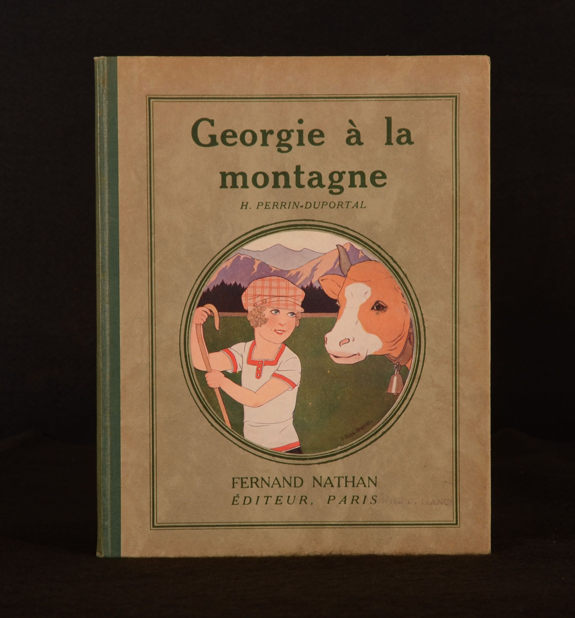 Henriette Perrin-Duportal - Georgie a la Montagne Album Pour Les Parents Et Pour Les Enfants
