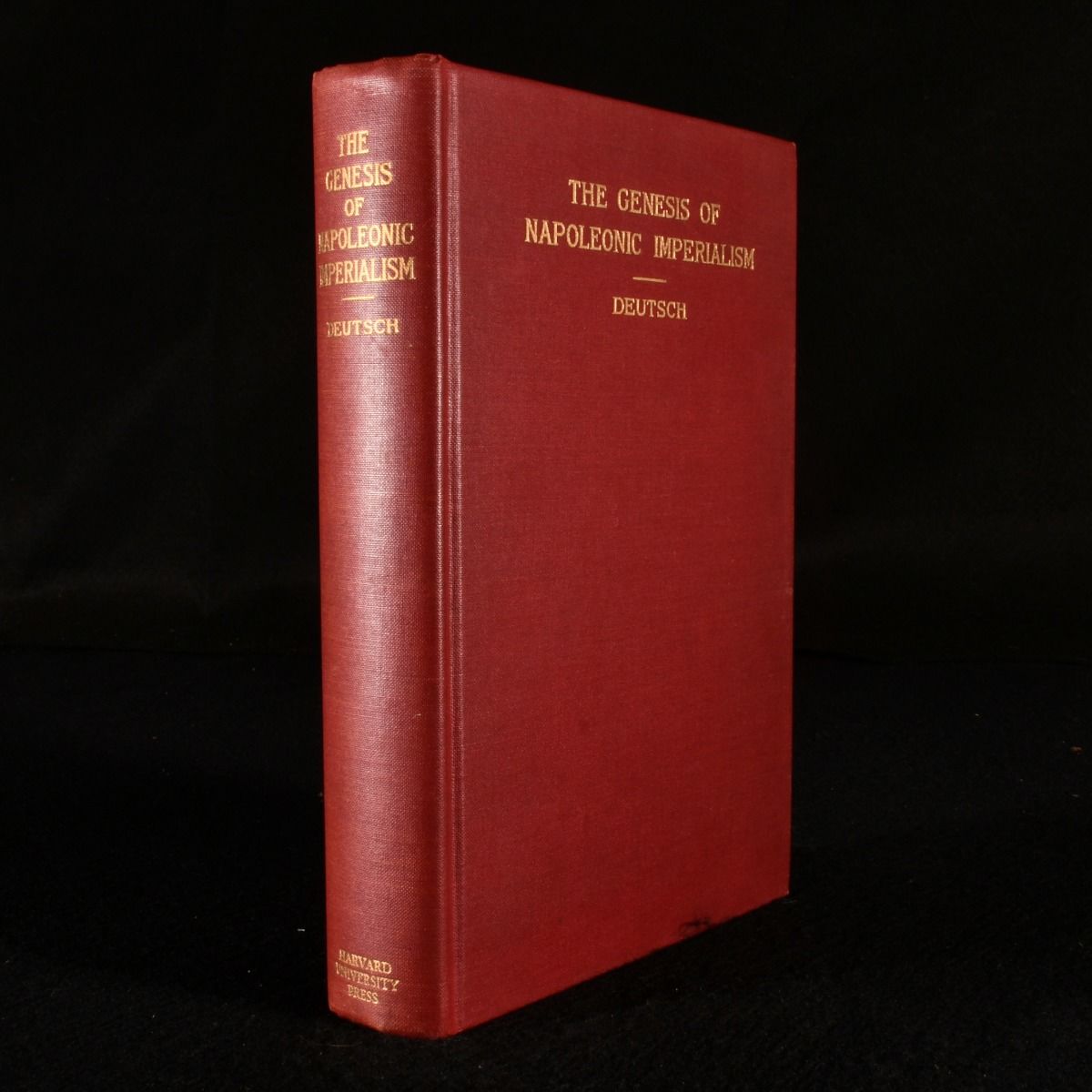 Harold C. Deutsch - The Genesis of Napoleonic Imperialism